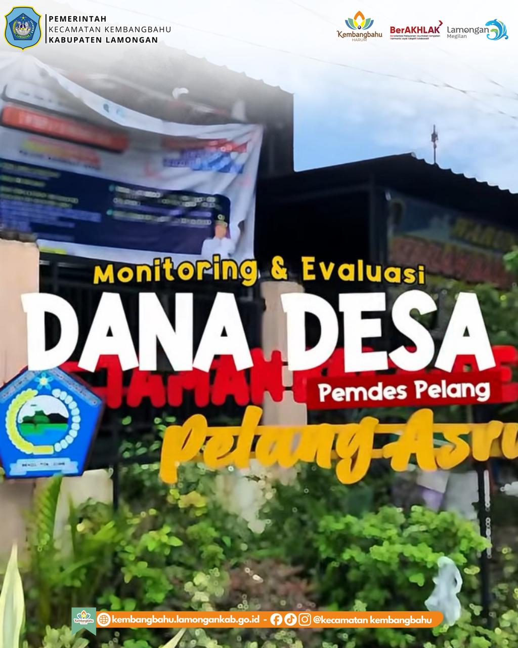 Foto: MONEV DANA DESA PEMDES PELANG