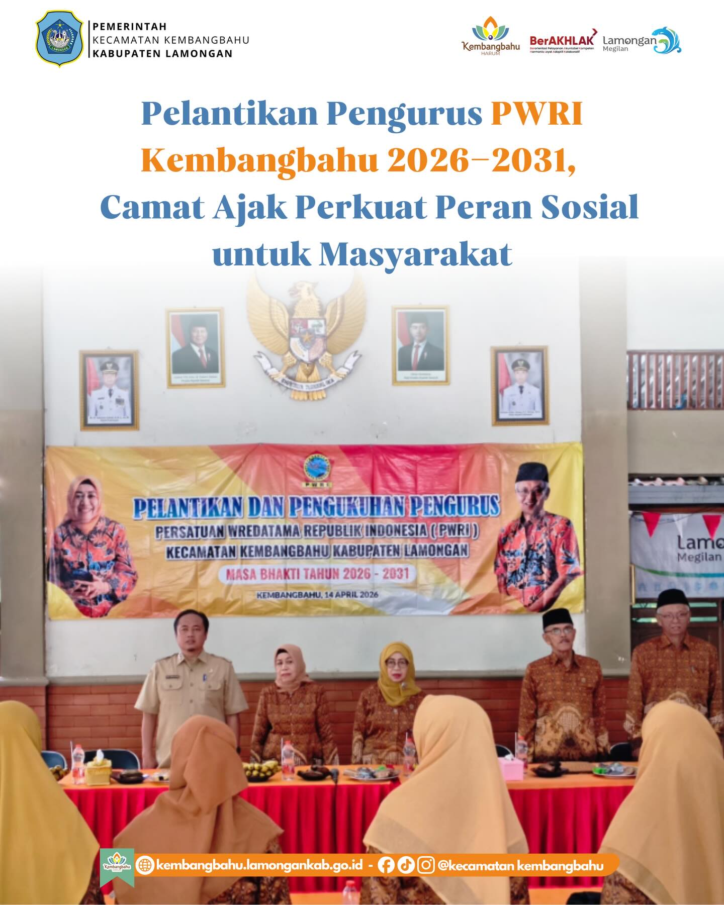 Foto: BAPAK CAMAT HADIRI PELANTIKAN PENGURUS PWRI KEMBANGBAHUI 2026-2031