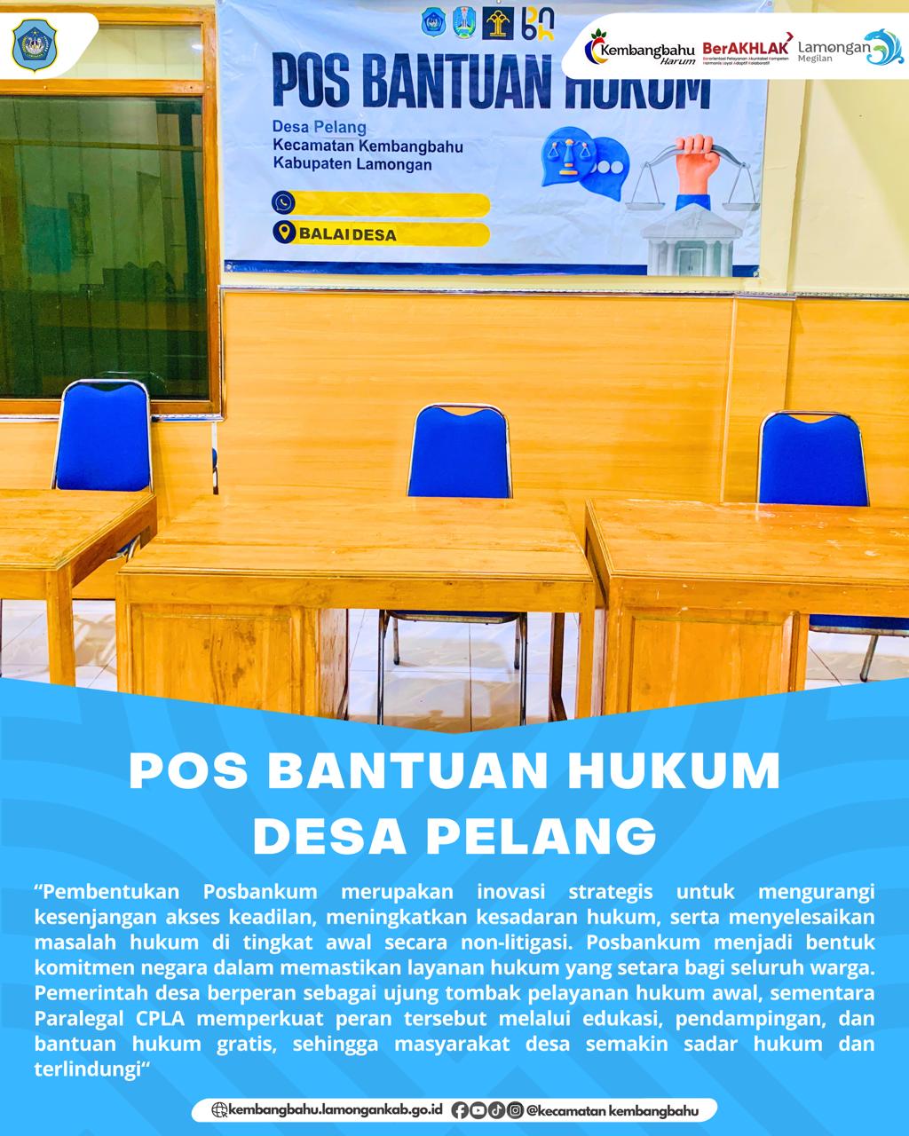 Foto: POS BANTUAN HUKUM DESA PELANG