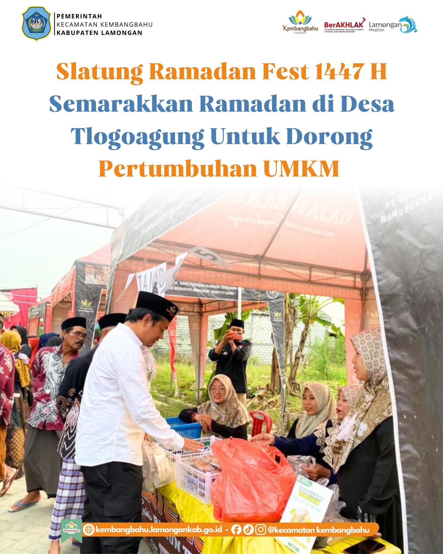 Foto: Camat Kembangbahu menghadiri kegiatan Slatung Ramadan Fest 1447 H yang digelar di Dusun Slatung, Desa Tlogoagung