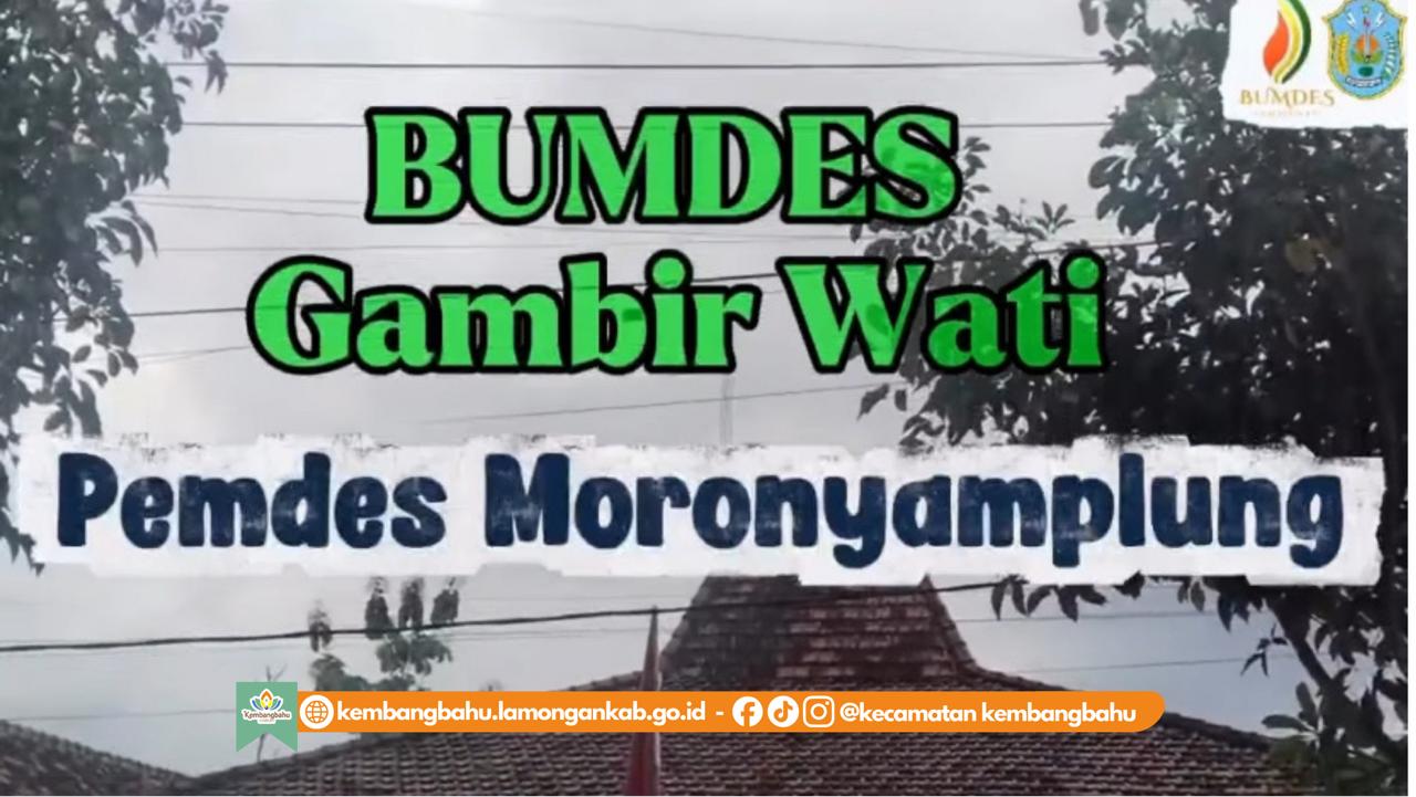 Foto: BUMDES GAMBIR WATI PEMDES MORONYAMPLUNG