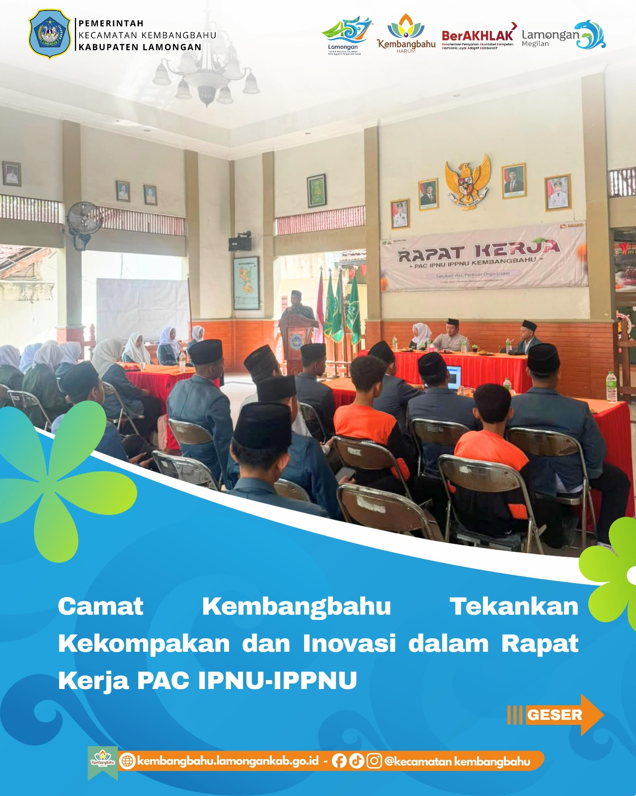 Foto: CAMAT KEMBANGBAHU TEKANKAN KEKOMPAKAN DAN BERINOVASI DALAM RAKER PAC IPNU-IPPNU