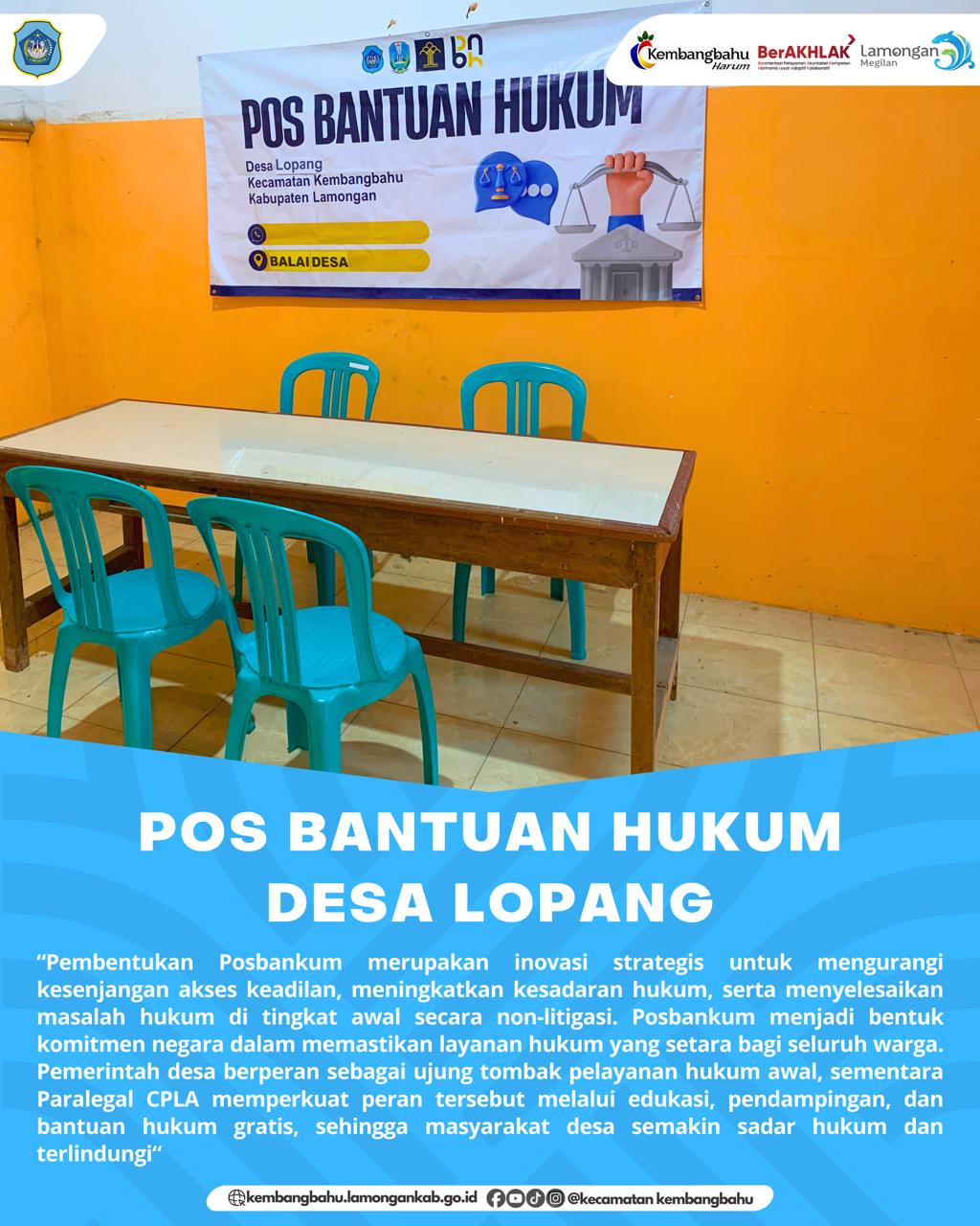 Foto: POS BANTUAN HUKUM DESA LOPANG
