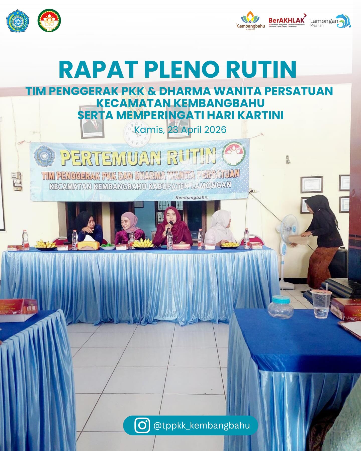 Foto: Rapat Pleno & Pertemuan Rutin TP PKK dan Dharma Wanita Persatuan Kecamatan Kembangbahu