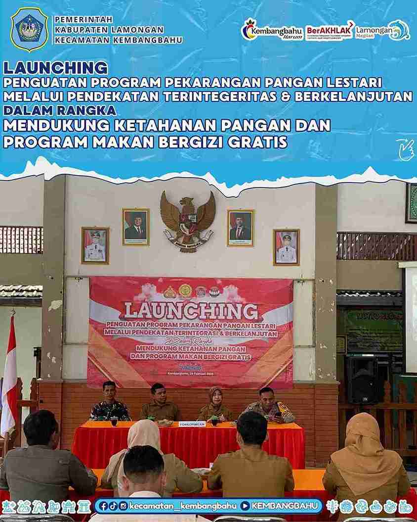 LAUNCHING KETAHANAN PANGAN DAN PROGRAM MAKAN BERGIZI GRATIS
