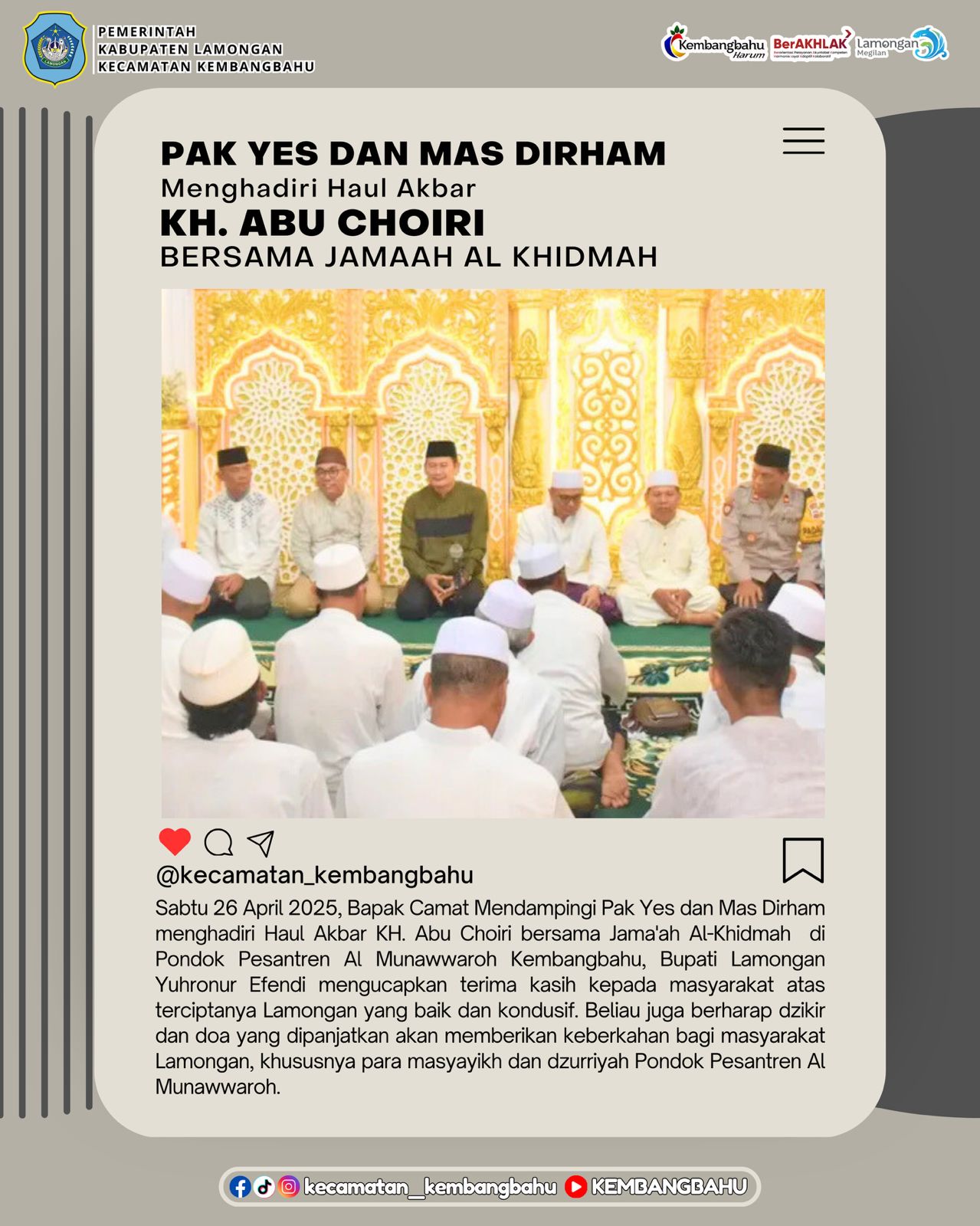 PAK YES DAN MAS DIRHAM MENGHADIRI HAUL AKBAR KH. ABU CHOIRI KEMBANGBAHU