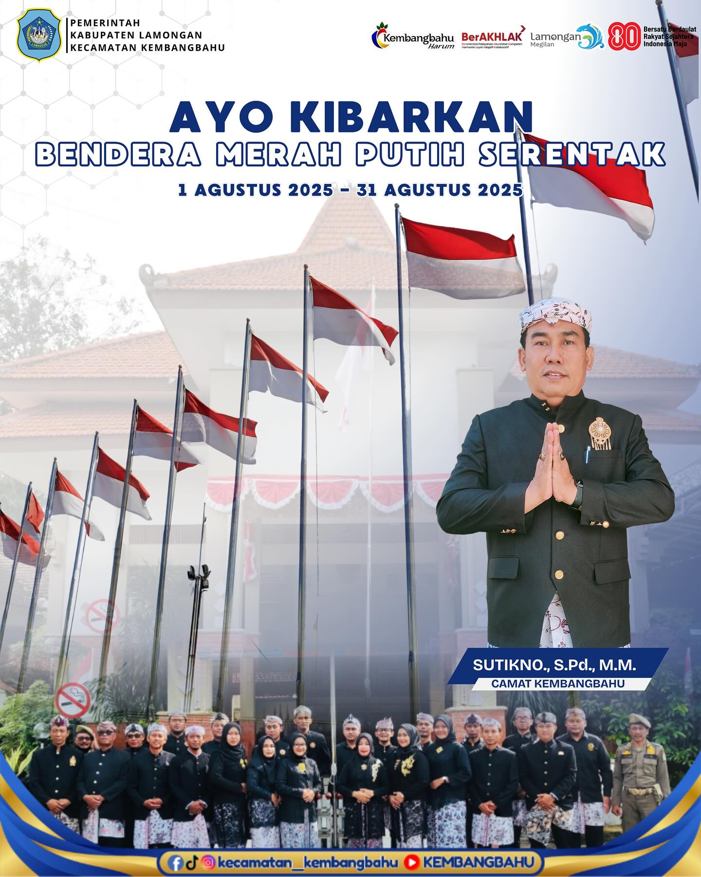 Foto: AYO KIBARKAN BENDERA MERAH PUTIH SERENTAK