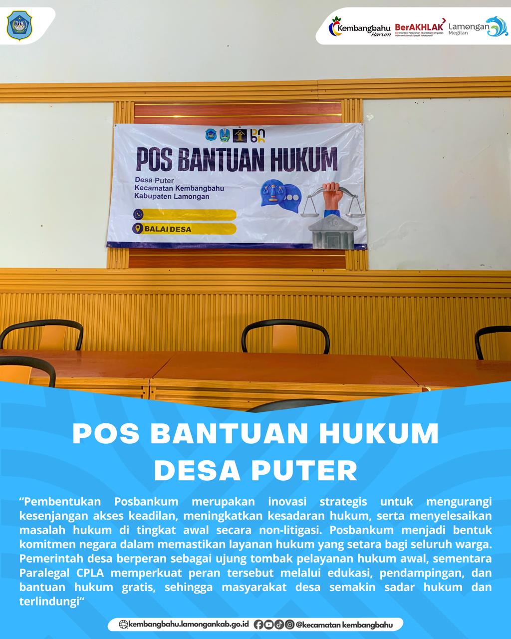 Foto: POS BANTUAN HUKUM DESA PUTER