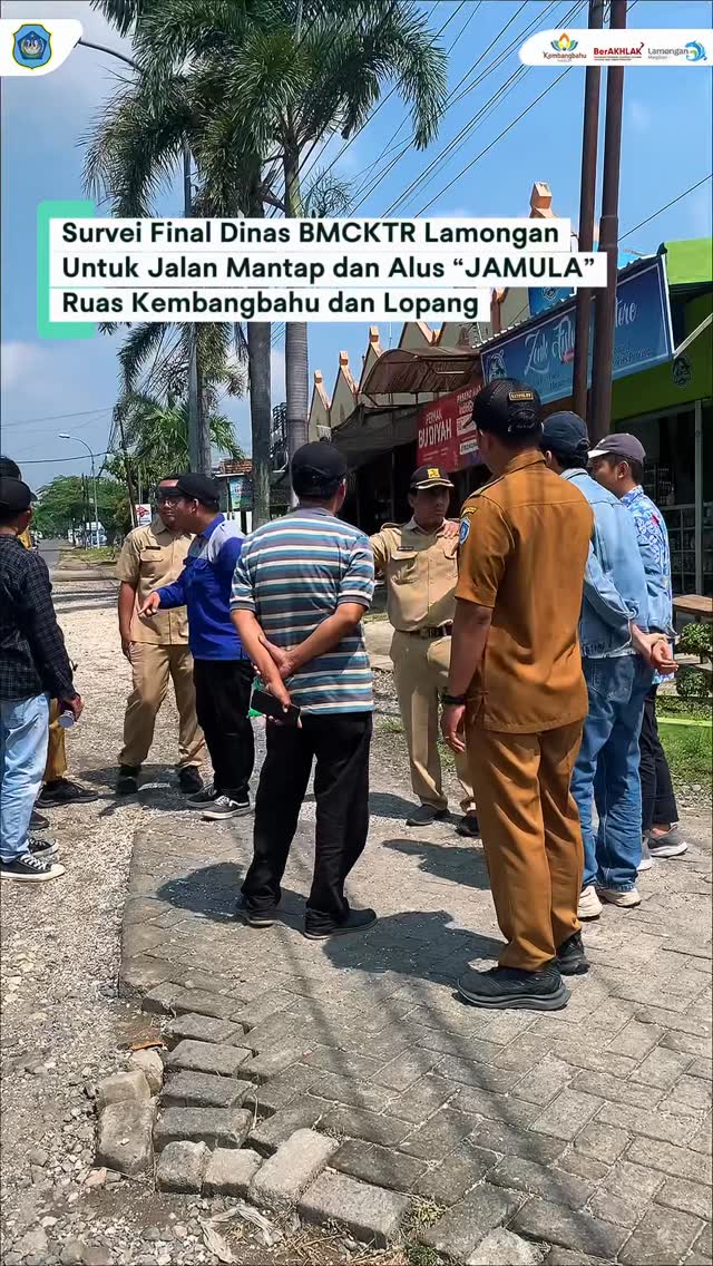 Foto: SURVEI FINAL JAMULA RUAS KEMBANGBAHU DAN LOPANG