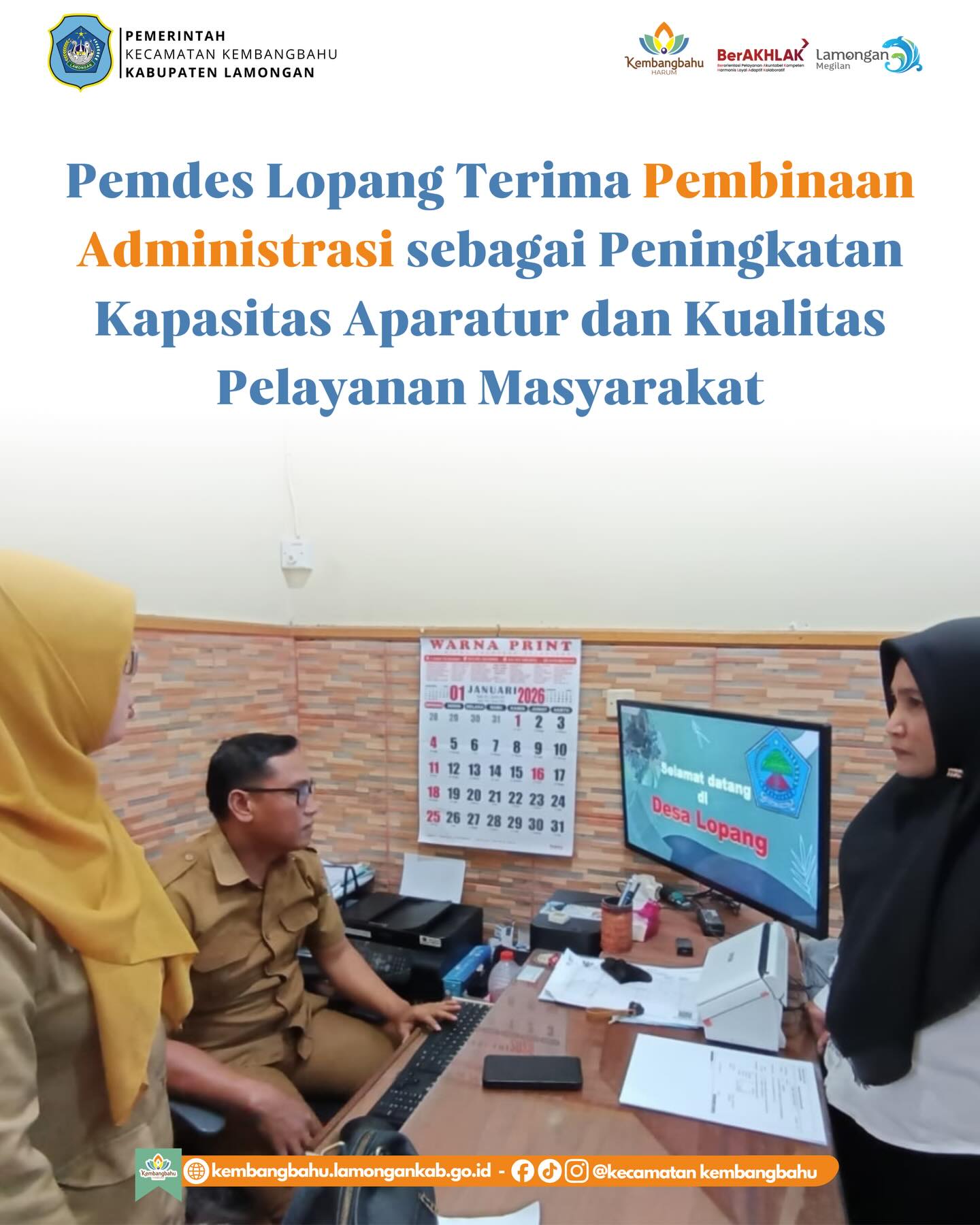 Foto: PEMDES LOPANG TERIMA PEMBINAAN ADMINISTRASI