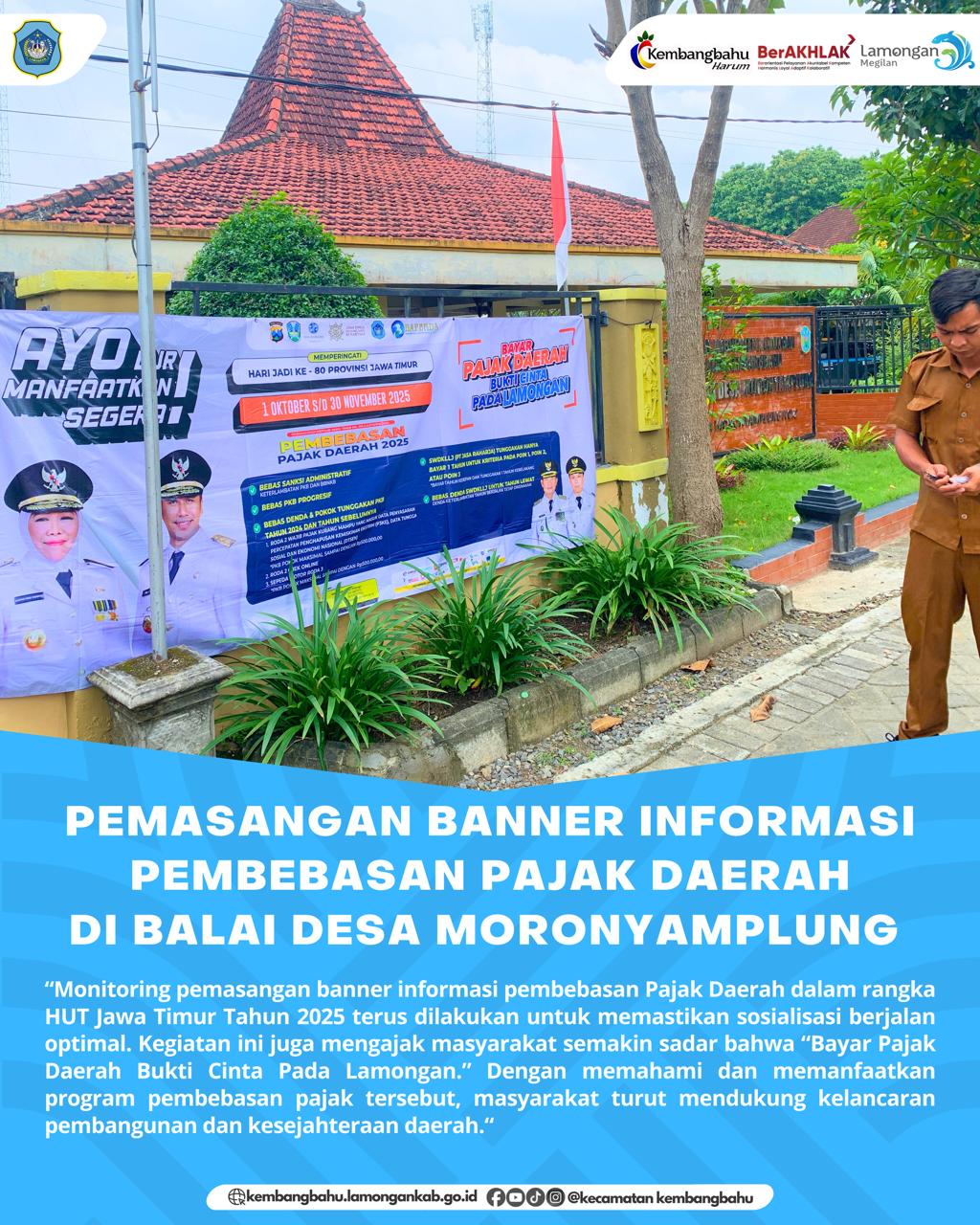 Foto: Monitoring pemasangan banner informasi program Pembebasan Pajak Daerah di Desa Moronyamplung
