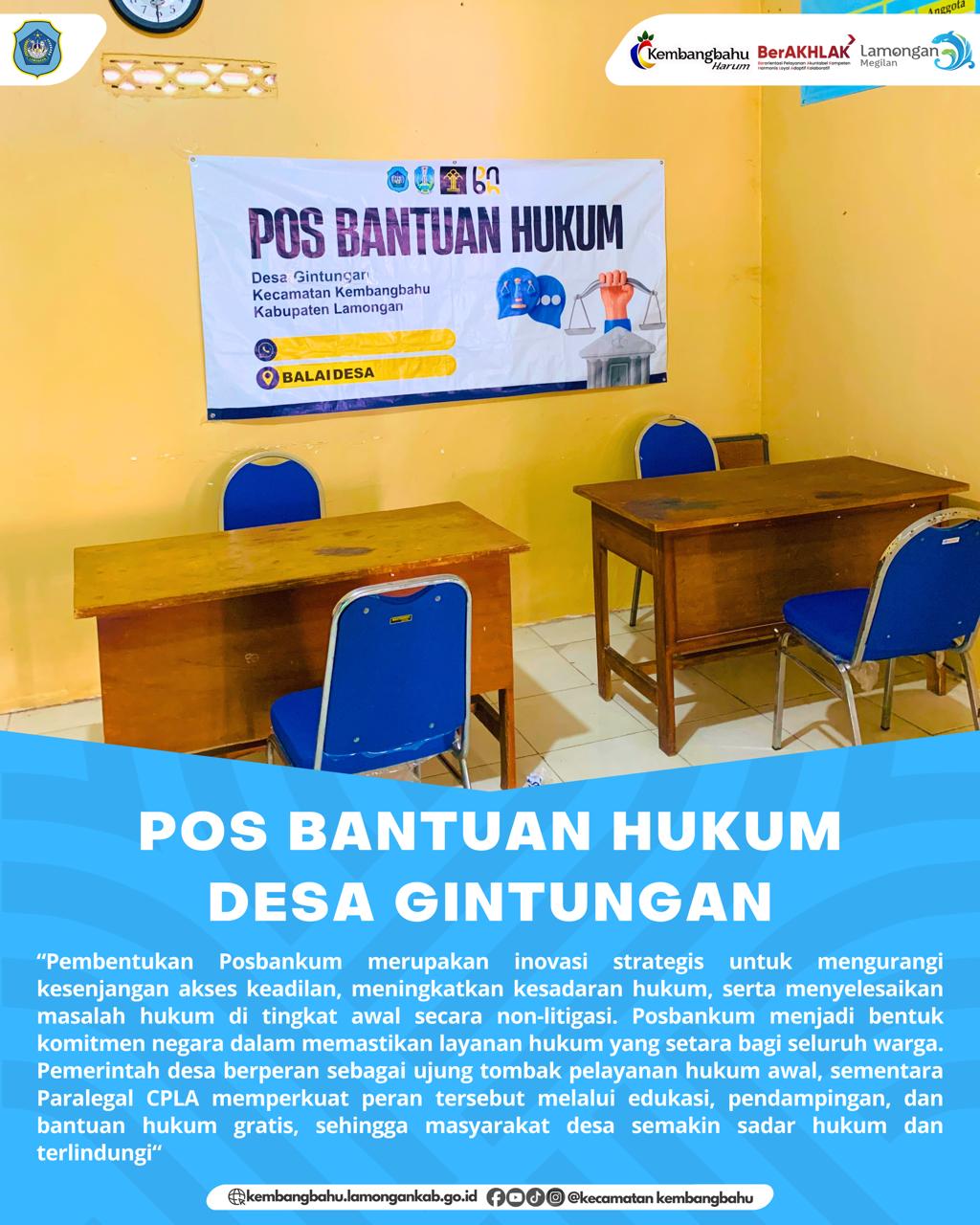 Foto: POS BANTUAN HUKUM DESA GINTUNGAN