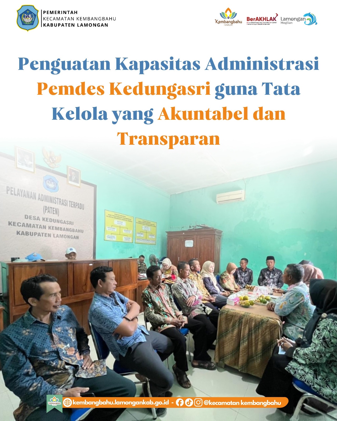 Foto: PENGUATAN KAPASITAS ADMINISTRASI PEMDES KEDUNGASRI