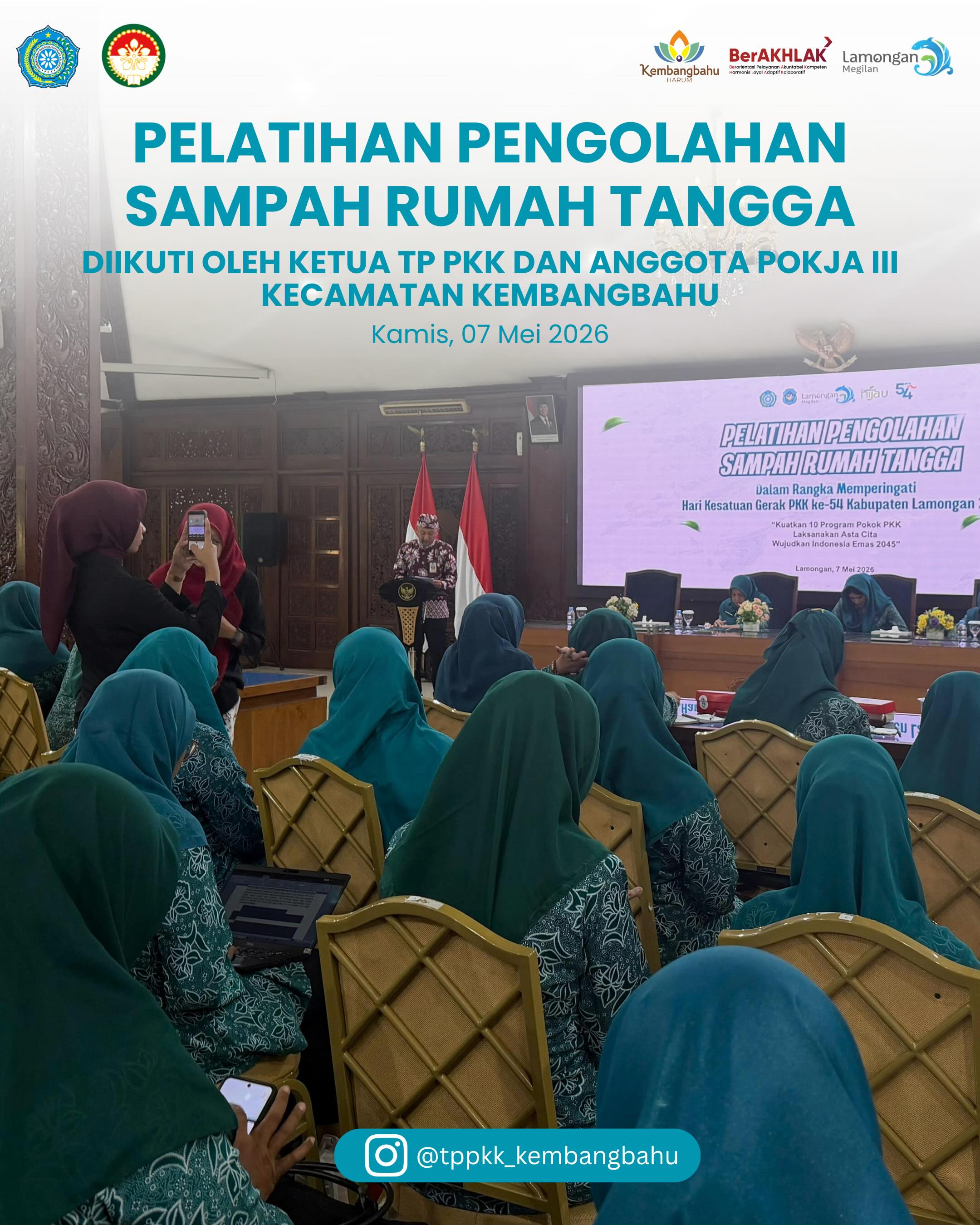 Foto: KETUA TP PKK DAN ANGGOTA MENGIKUTI PELATIHAN SAMPAH RUMAH TANGGA
