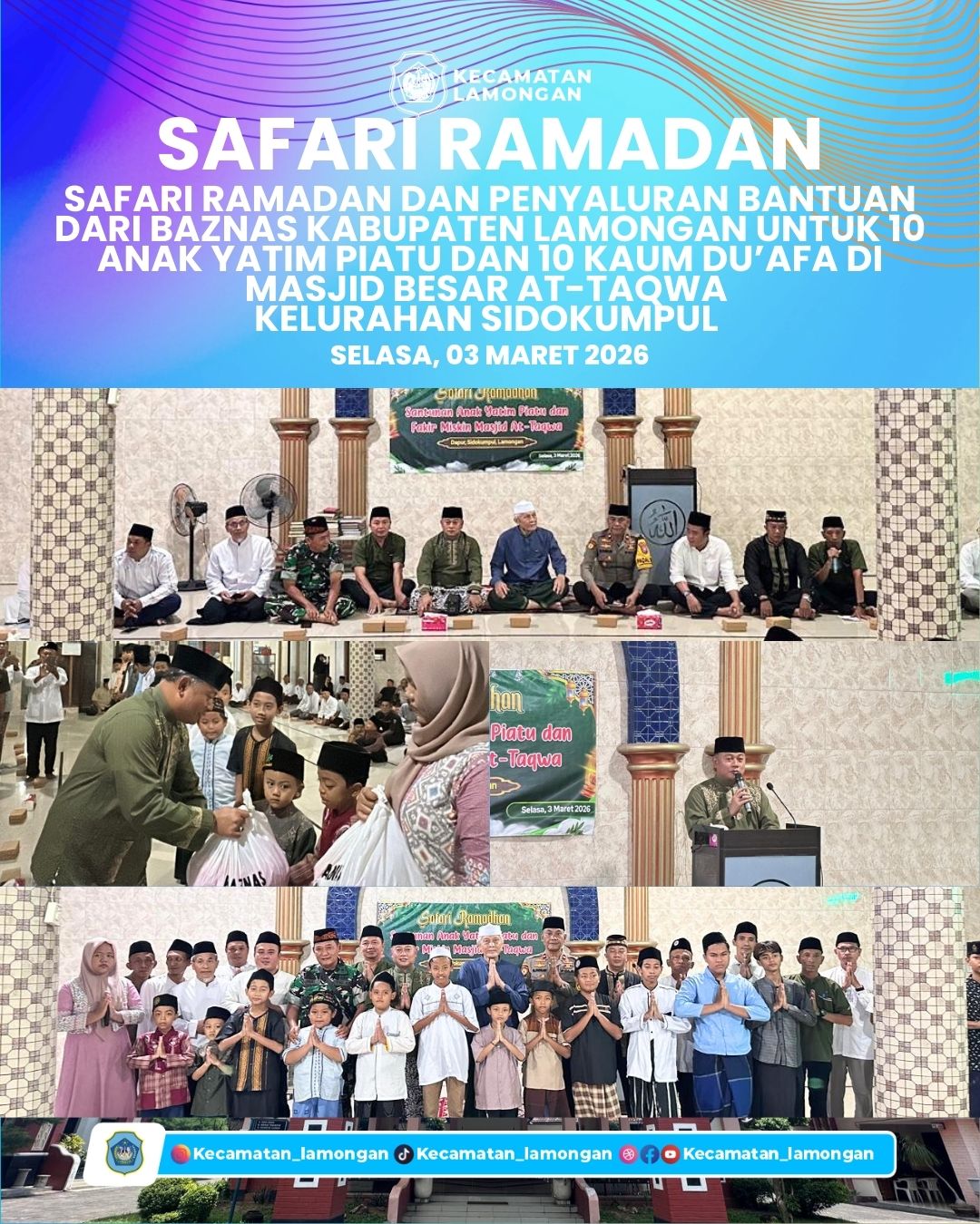 Foto: Safari Ramadan Kecamatan Lamongan, BAZNAS Salurkan Bantuan untuk Anak Yatim dan Kaum Dhuafa bertempat di Masjid Besar At-Taqwa, Kelurahan Sidokumpul
