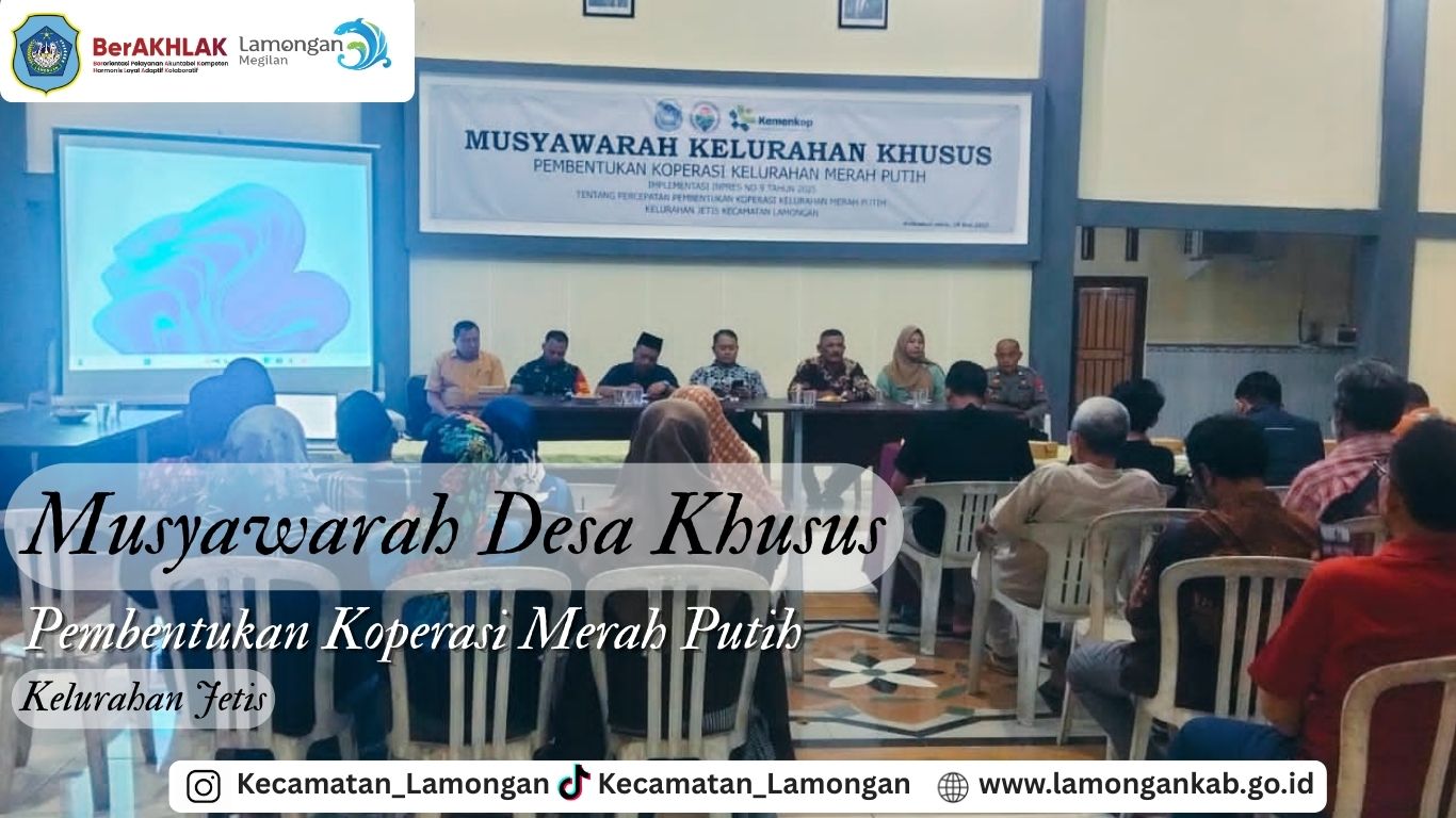 MUSYAWARAH DESA KHUSUS PEMBENTUKAN KOPERASI MERAH PUTIH DI KELURAHAN JETIS