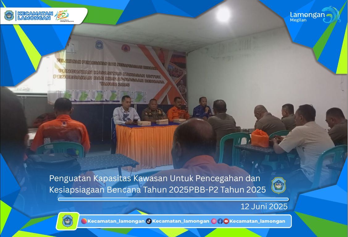 Foto: Penguatan Kapasitas Kawasan Untuk Pencegahan dan Kesiapsiagaan Bencana Tahun 2025