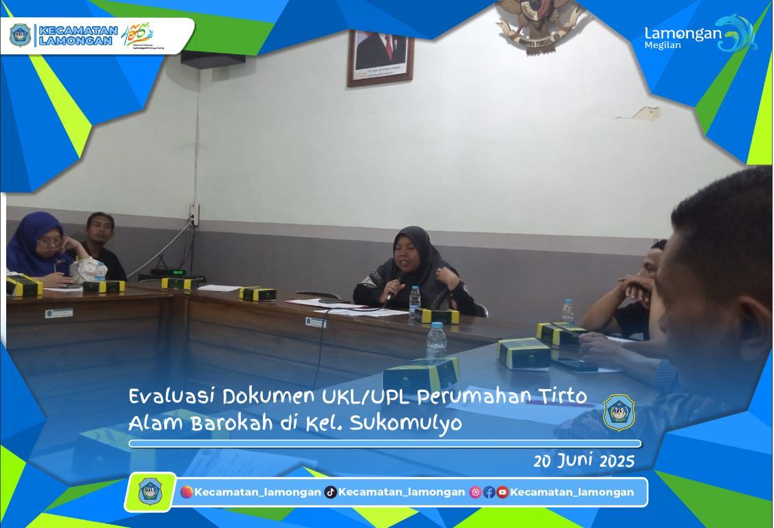 Evaluasi Dokumen UKL/UPL Perumahan Tirto Alam Barokah di Kel. Sukomulyo