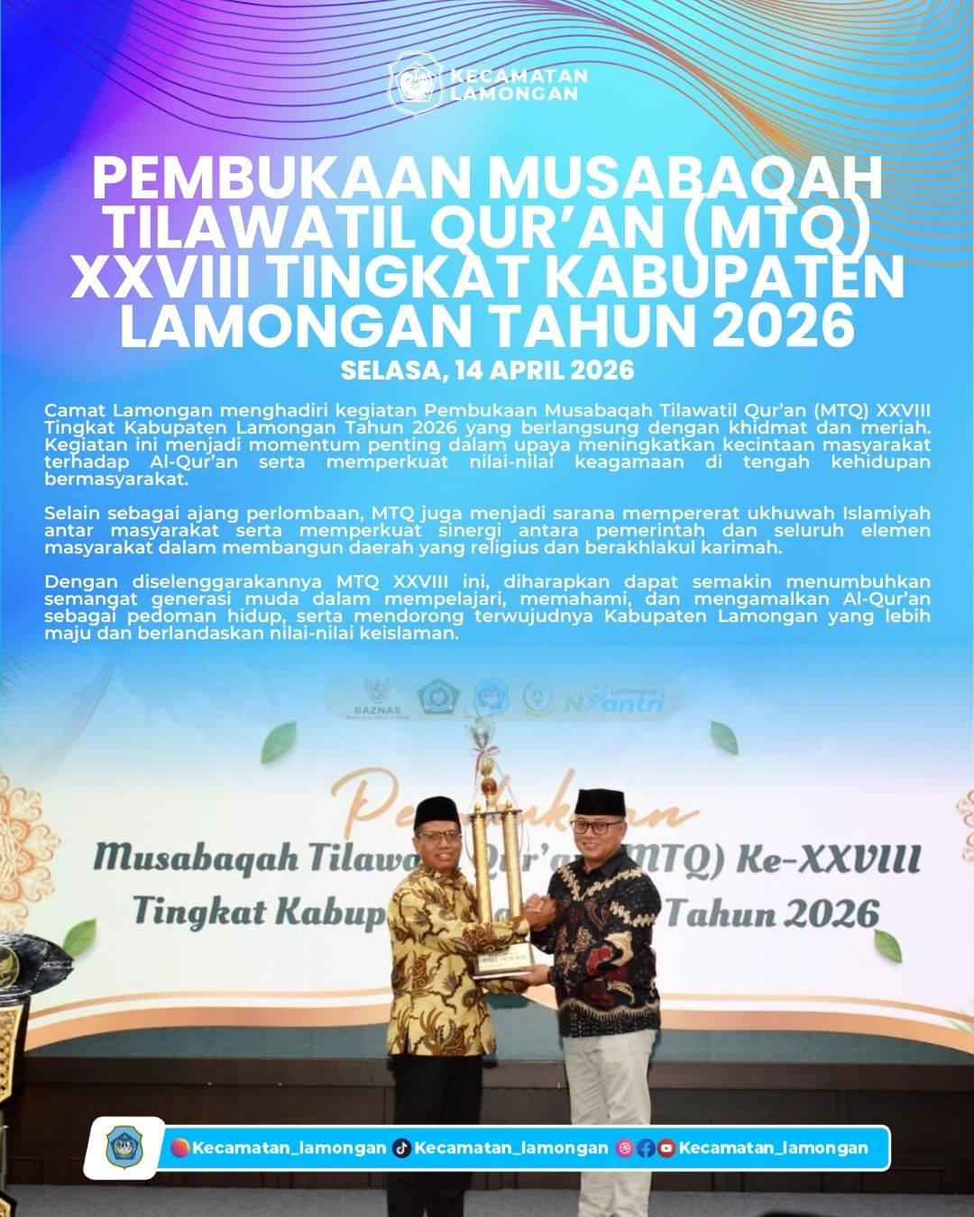 Foto: Camat Lamongan Hadiri Pembukaan MTQ XXVIII Tingkat Kabupaten Lamongan Tahun 2026