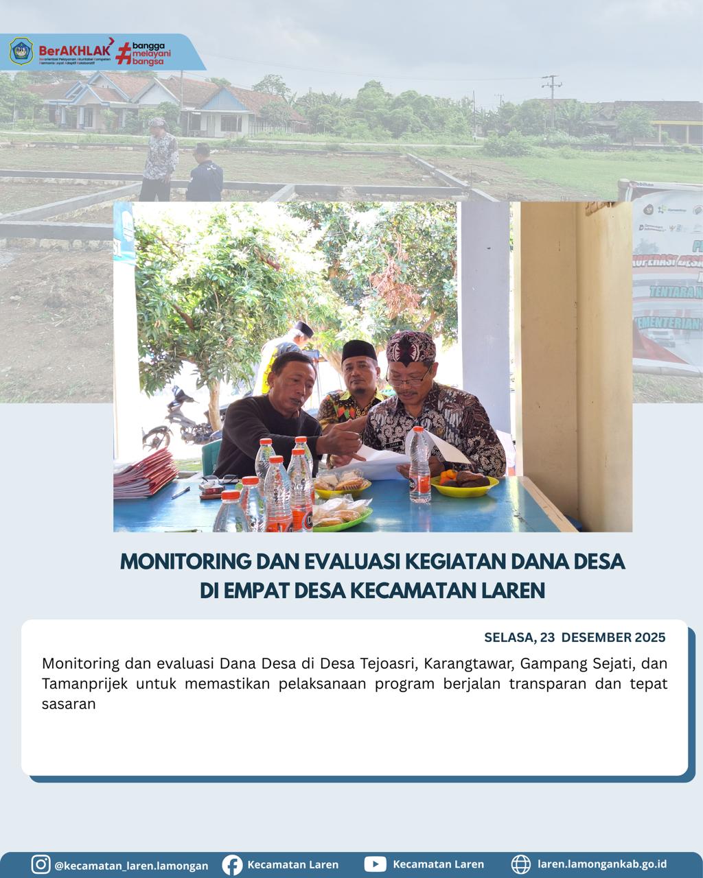 Foto: Kecamatan Laren Laksanakan Monitoring dan Evaluasi Dana Desa di Empat Desa