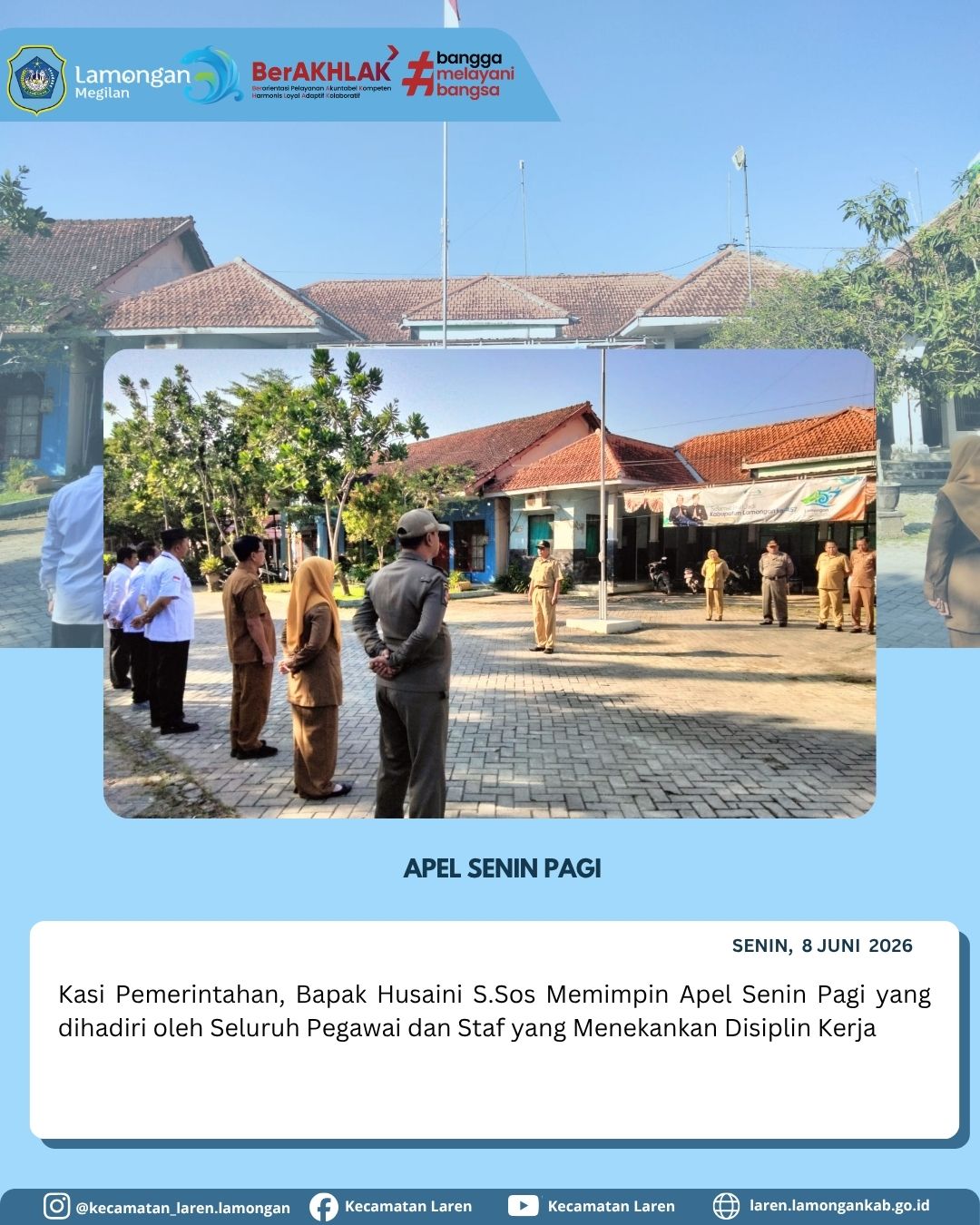 Foto: Tingkatkan Kedisiplinan Pelayanan, Kasi Pemerintahan Laren Pimpin Apel Senin Pagi