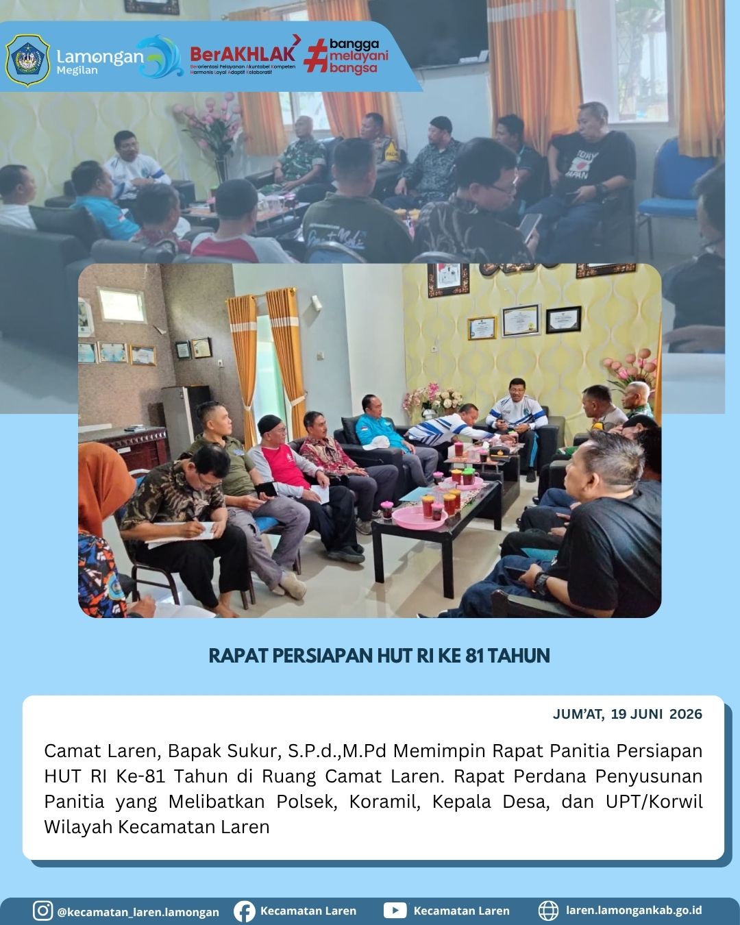 Foto: Sambut Hari Kemerdekaan, Camat Laren Pimpin Rapat Perdana Pembentukan Panitia HUT RI Ke-81