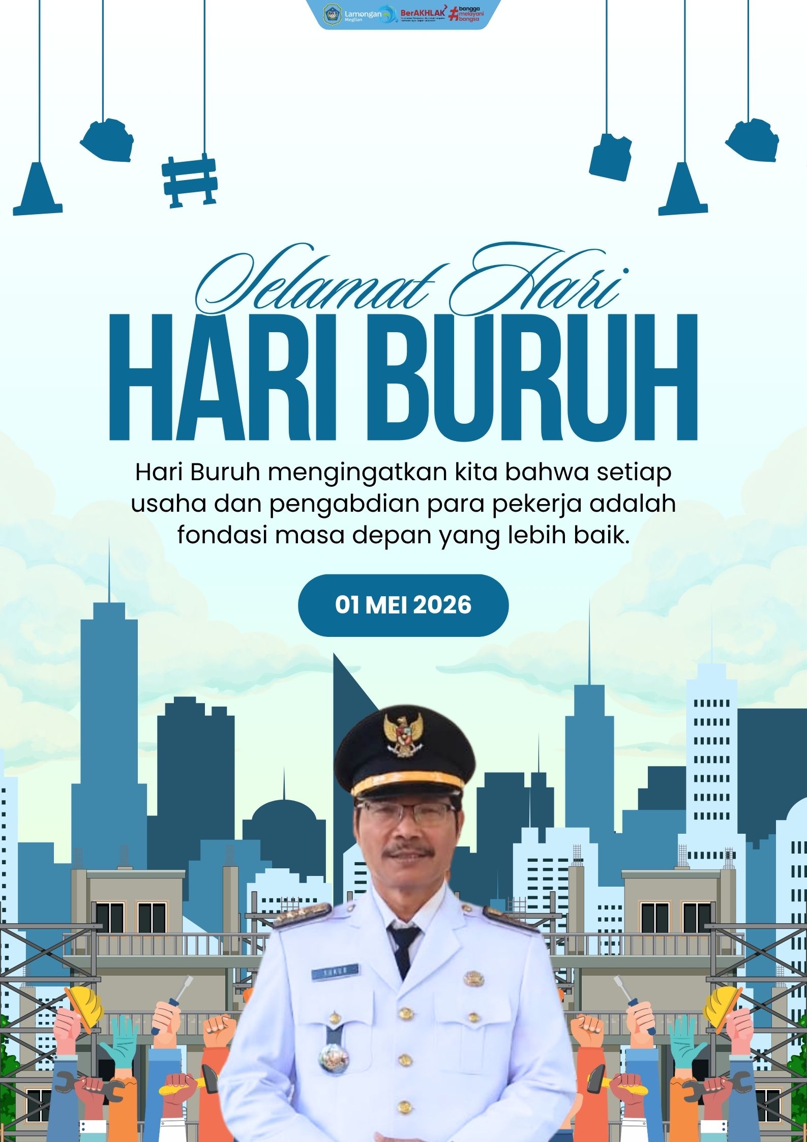 Foto: Selamat Hari Buruh, 1 Mei 2026.