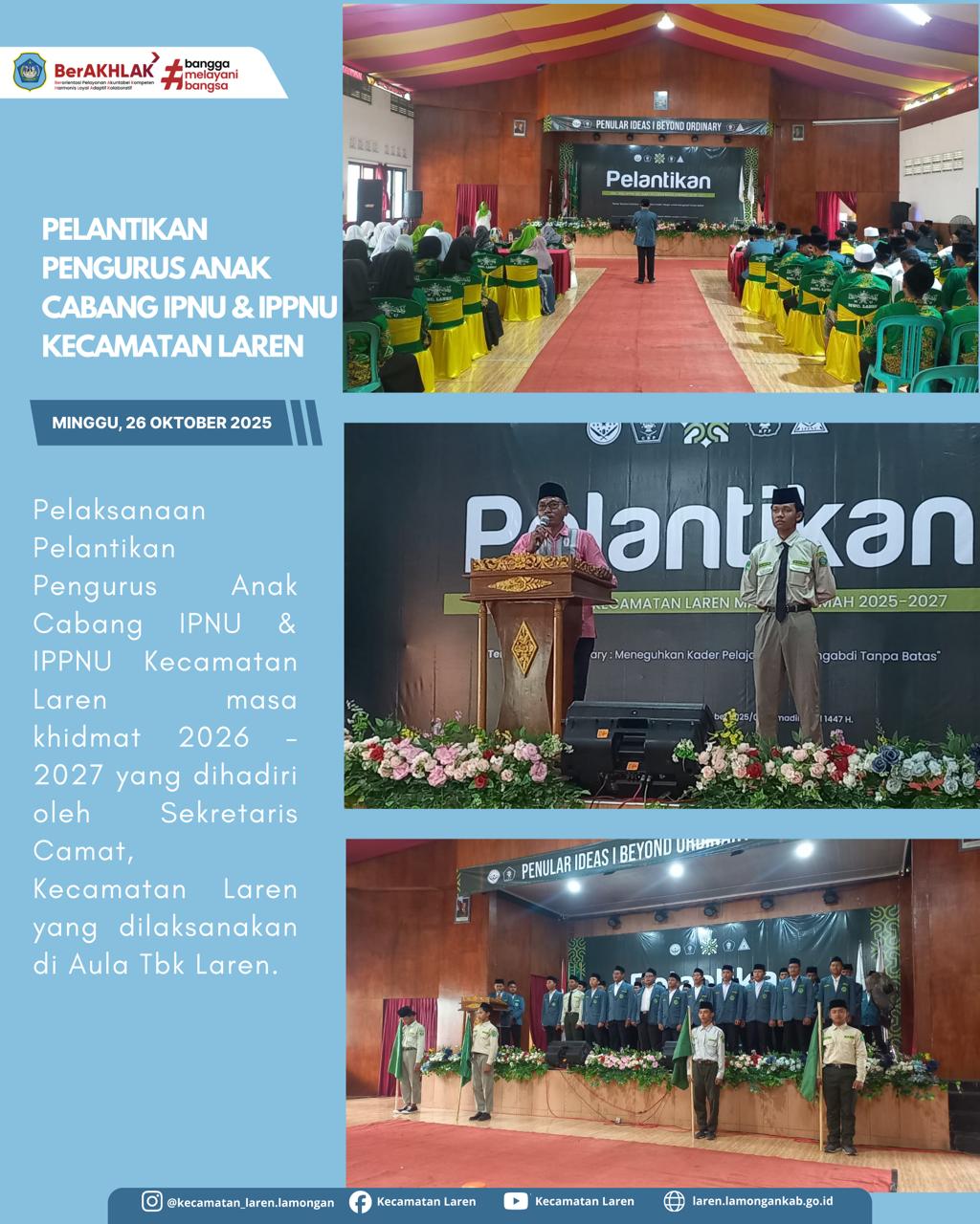 Foto: Pelantikan Pengurus Anak Cabang IPNU dan IPPNU Kecamatan Laren