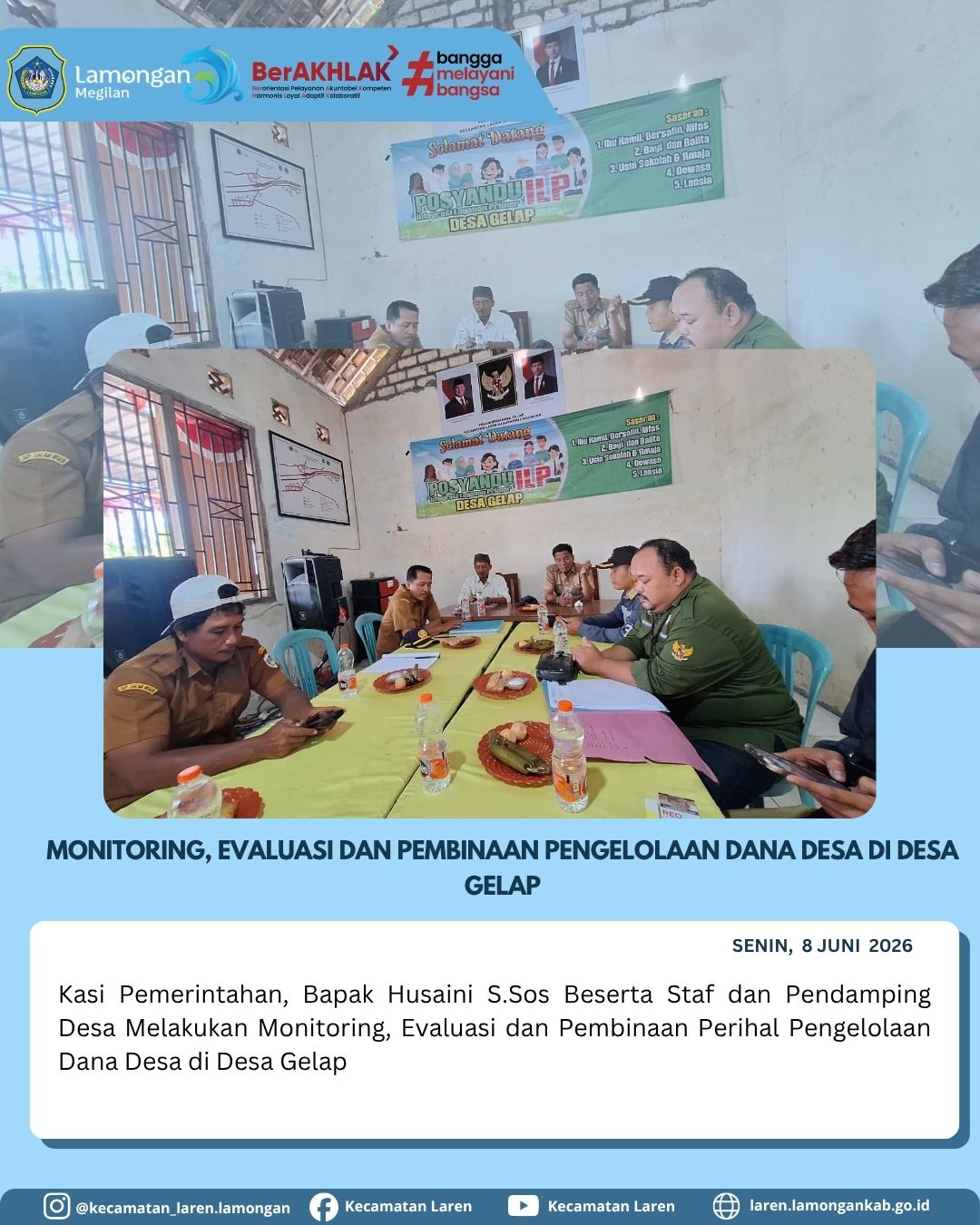 Foto: Pastikan Tepat Sasaran, Kasi Pemerintahan Laren Pimpin Monev Dana Desa di Desa Gelap