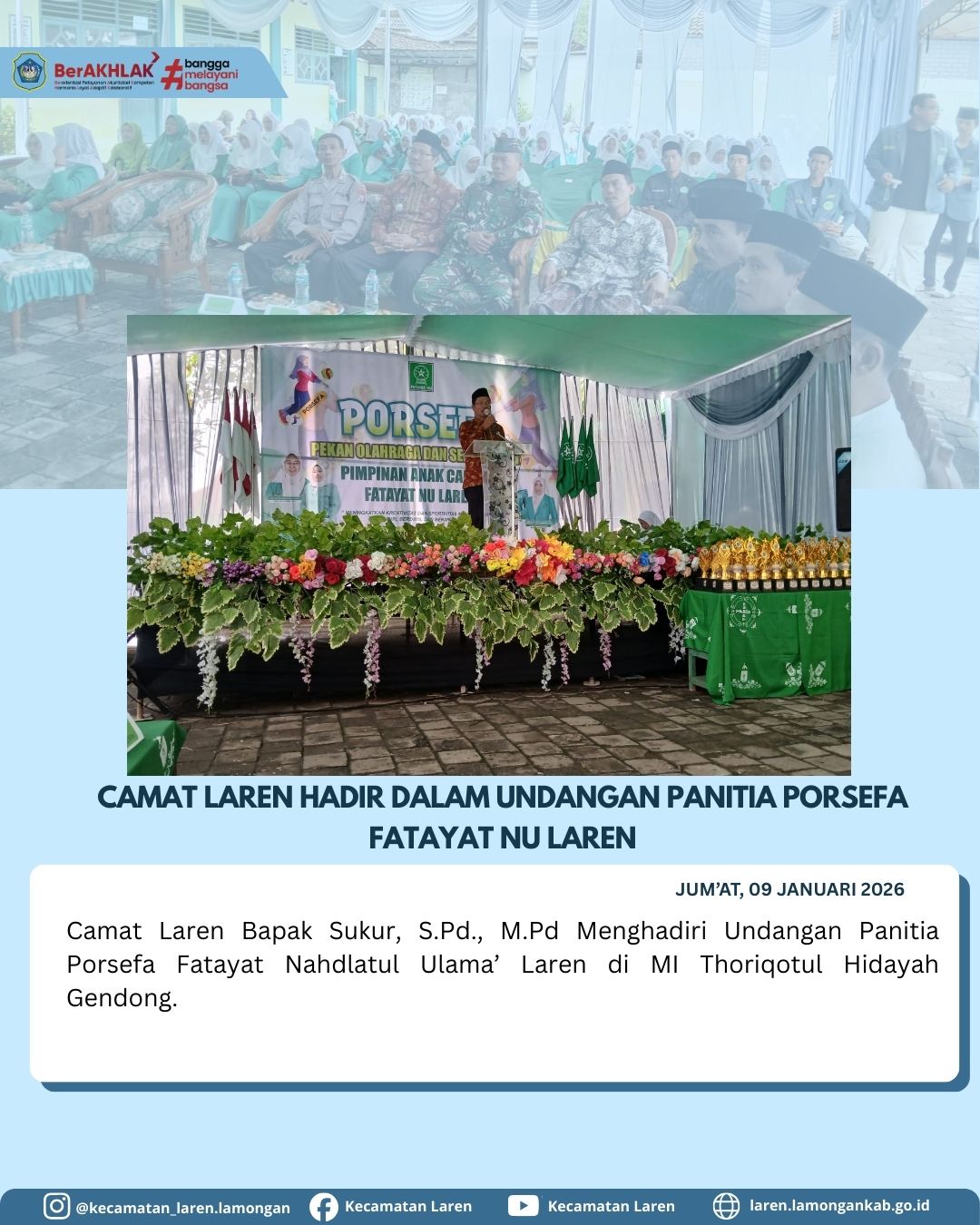 Foto: Camat Laren Hadiri Pembukaan PORSEFA Fatayat NU di Gendong