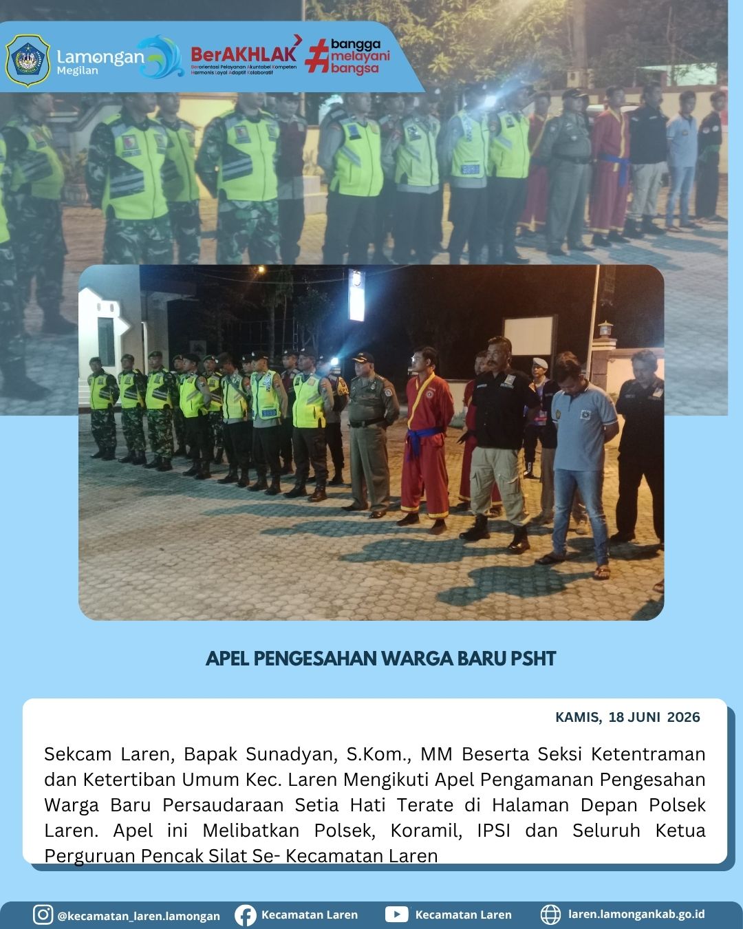 Sinergi Lintas Sektor, Sekcam Laren Hadiri Apel Pengamanan Pengesahan Warga Baru PSHT