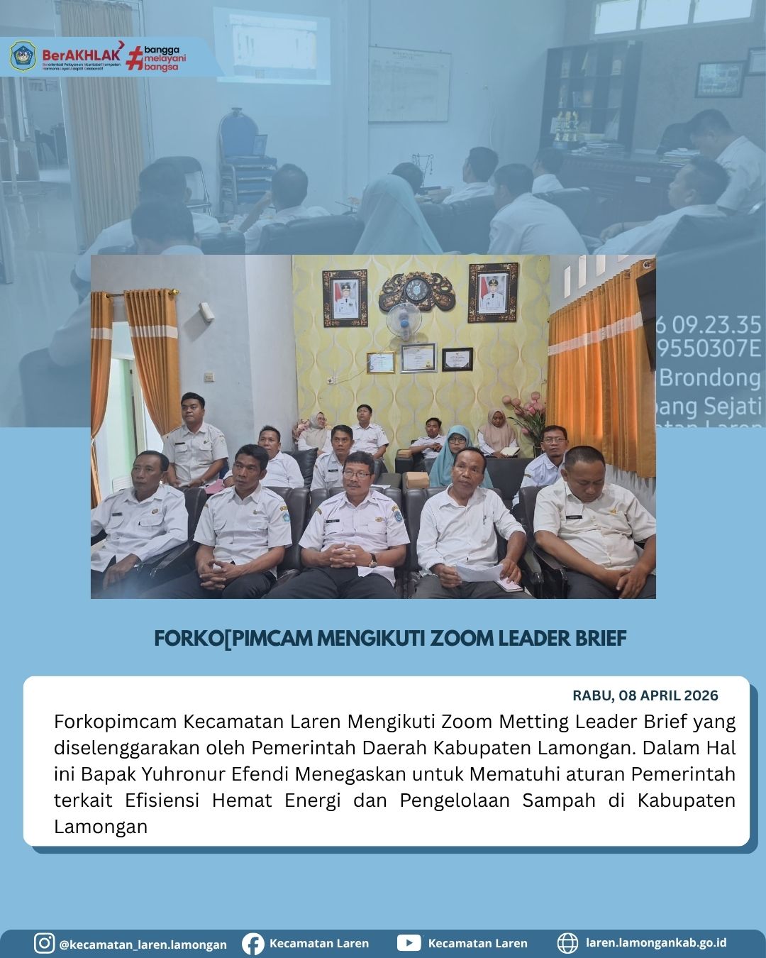 Foto: Perkuat Komitmen Lingkungan, Forkopimcam Laren Ikuti Zoom Leader Brief Kabupaten Lamongan
