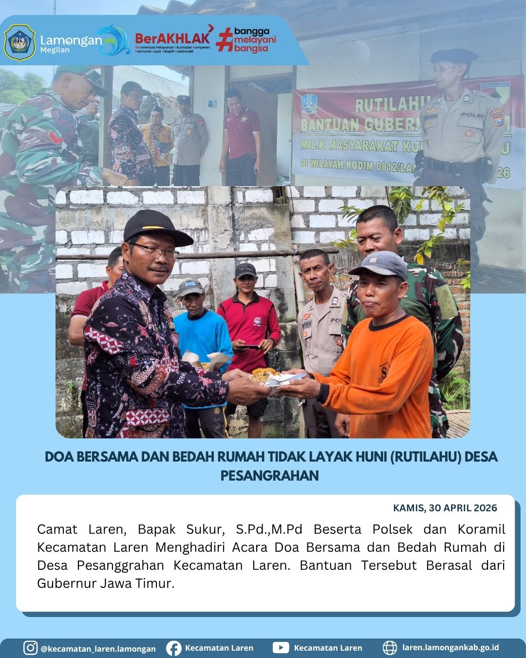 Foto: Sinergi Forkopimcam Laren dalam Program Bedah Rumah (Rutilahu) di Desa Pesanggrahan