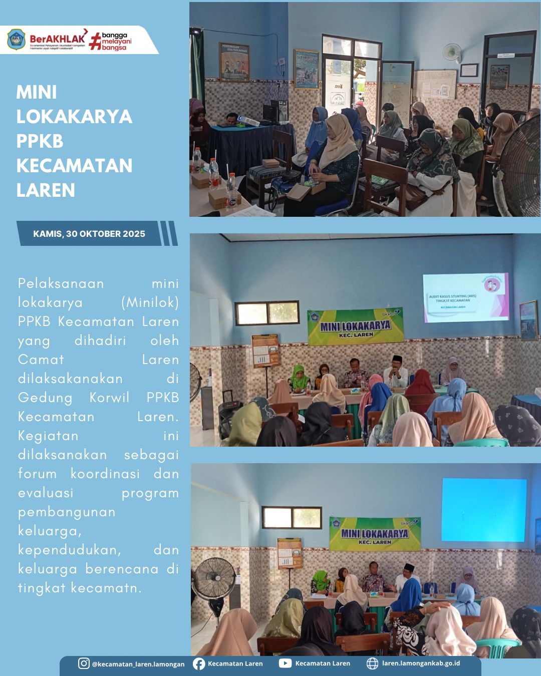 Foto: MINI LOKAKARYA PPKB KECAMATAN LAREN