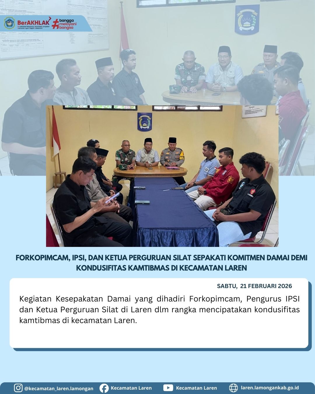 Foto: FORKOPIMCAM, IPSI, DAN KETUA PERGURUAN SILAT SEPAKATI KOMITMEN DAMAI DEMI KONDUSIFITAS KAMTIBMAS DI KECAMATAN LAREN