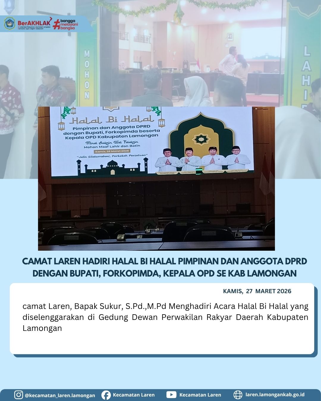 Foto: Camat Laren Hadiri Halal Bihalal Sinergi Eksekutif dan Legislatif Kabupaten Lamongan