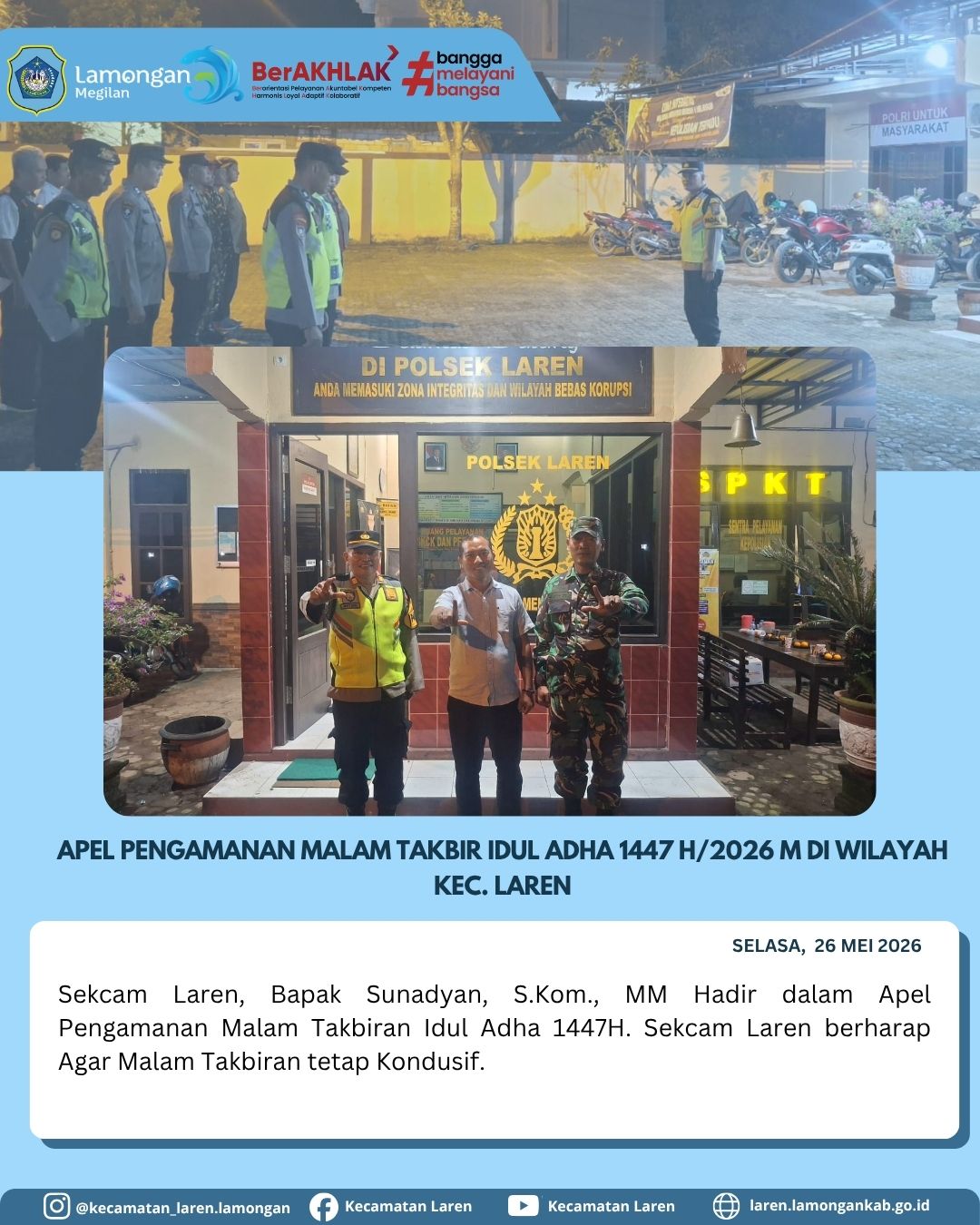 Foto: Jamin Kenyamanan Warga, Sekcam Laren Hadiri Apel Pengamanan Malam Takbir Idul Adha 1447 H di Polsek Laren