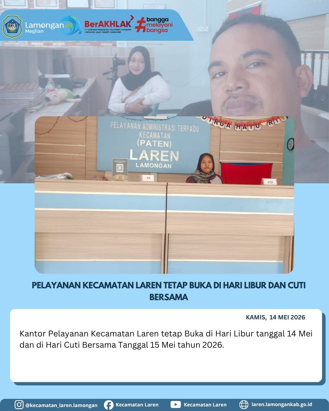 Foto: Wujud Komitmen BerAKHLAK, Pelayanan PATEN Kecamatan Laren Tetap Buka di Hari Libur dan Cuti Bersama