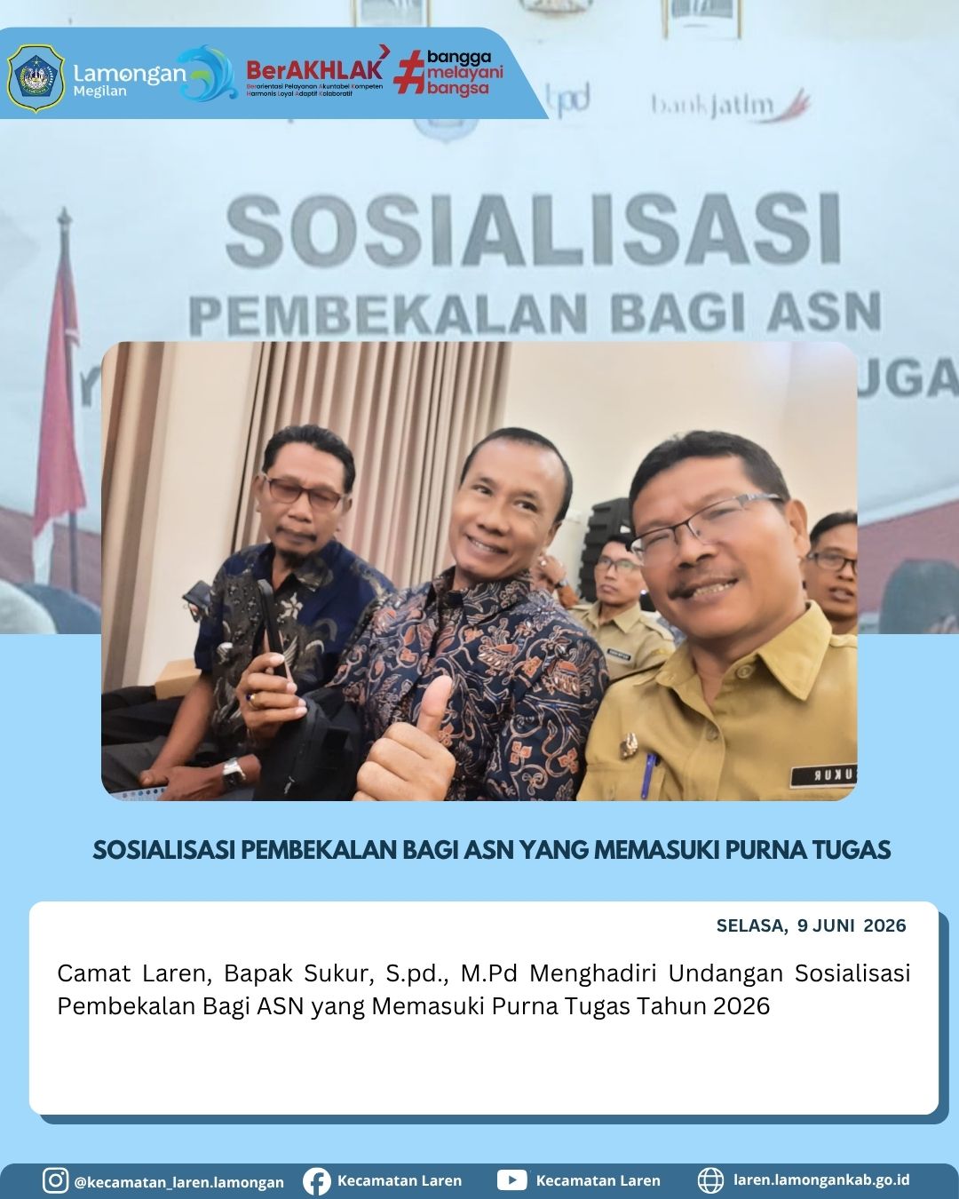Foto: Persiapkan Masa Pensiun yang Produktif, Camat Laren Hadiri Sosialisasi Pembekalan ASN Purna Tugas 2026