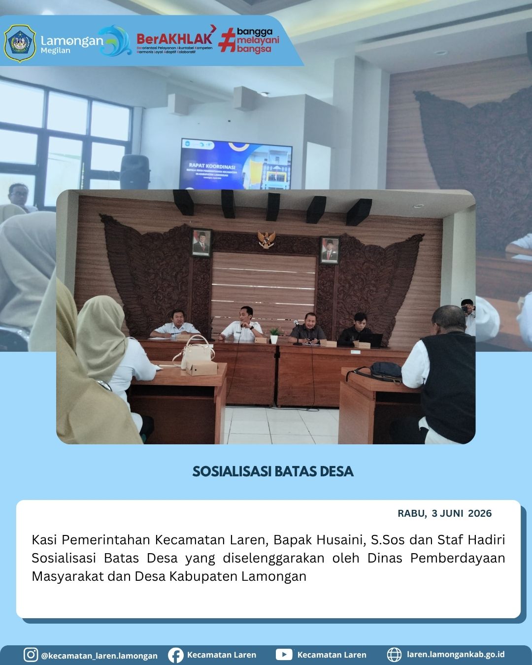 Foto: Perjelas Wilayah Administrasi, Kasi Pemerintahan Laren Hadiri Sosialisasi Batas Desa