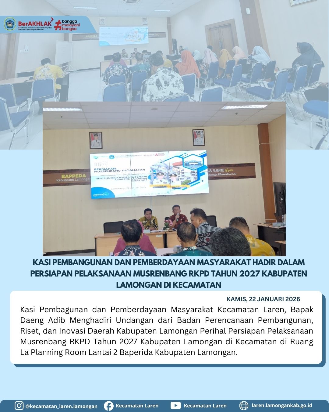 Foto: Kasi Pembangunan dan Pemberdayaan Masyarakat Kecamatan Laren Hadiri Persiapan Musrenbang RKPD 2027