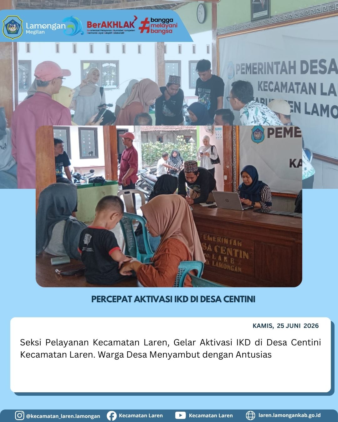 Foto: Dekatkan Layanan Adminduk Digital, Seksi Pelayanan Kecamatan Laren Gelar Aktivasi IKD di Desa Centini