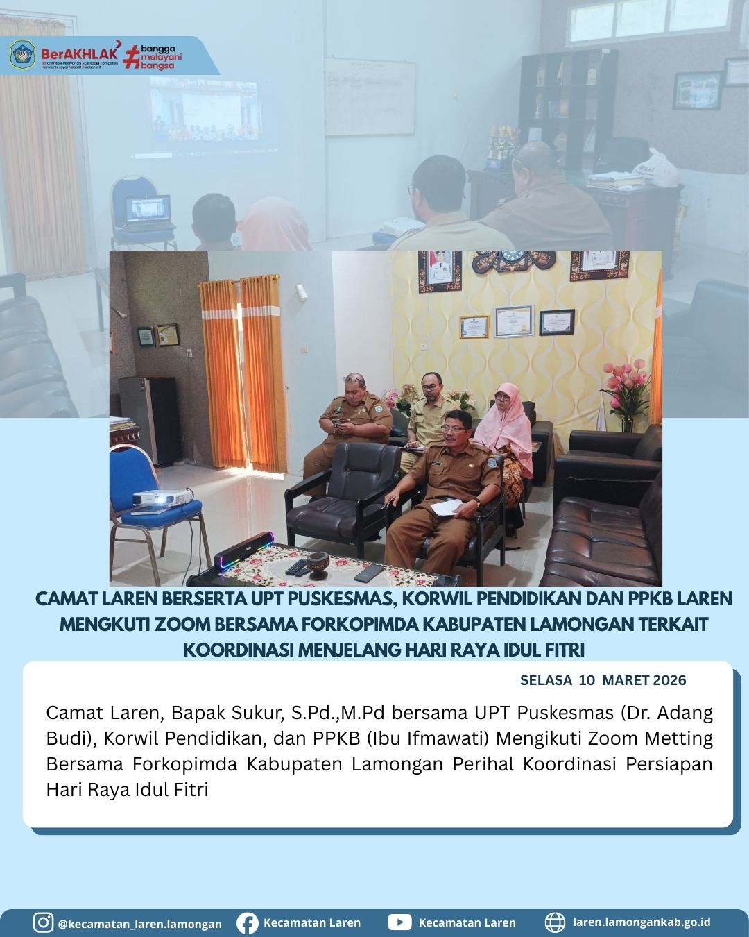 Foto: Camat Laren Ikuti Zoom Meeting Bersama Forkopimda Lamongan Bahas Persiapan Idul Fitri