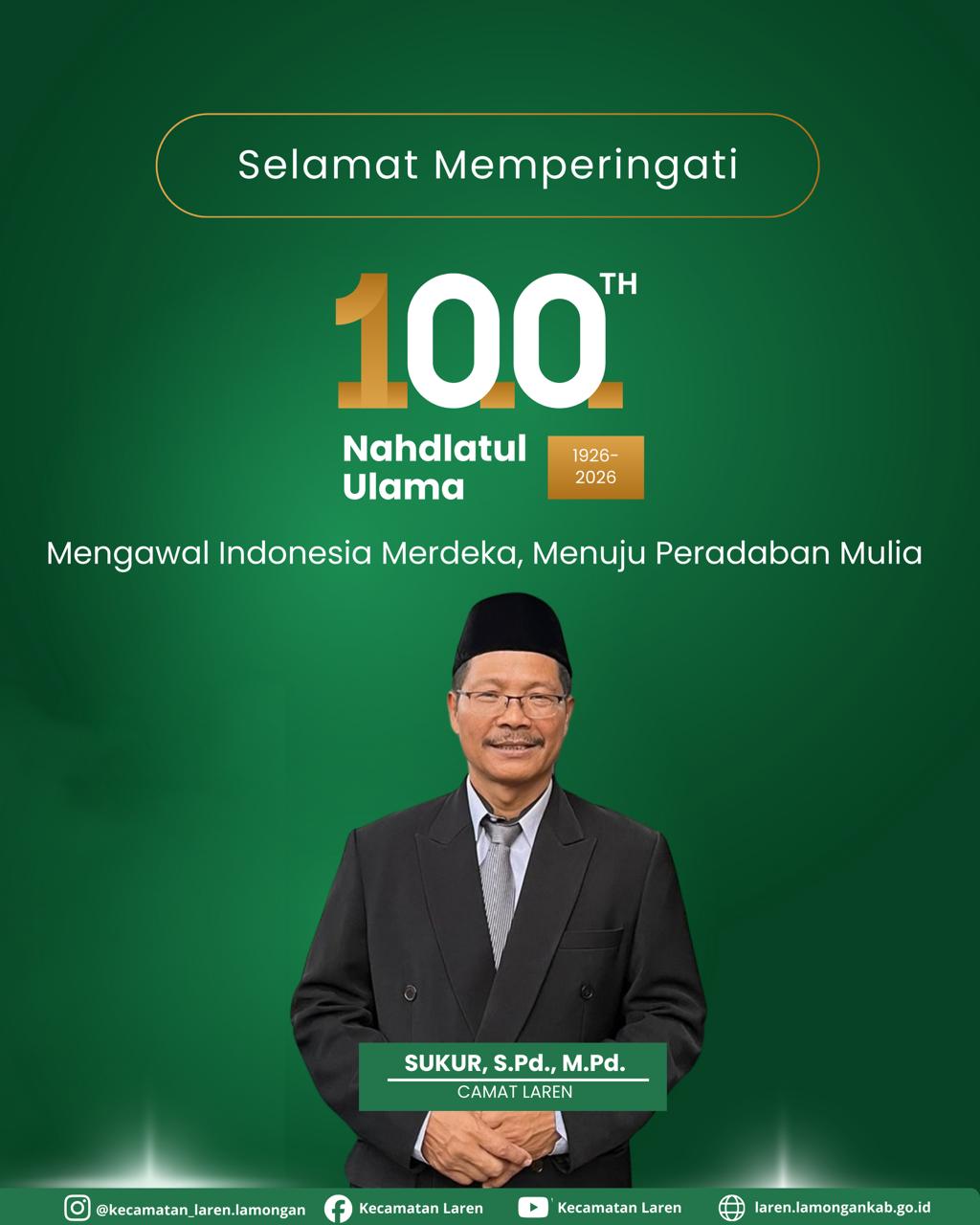 Foto: Selamat Memperingati 100 Tahun Nahdlatul Ulama (1926–2026)