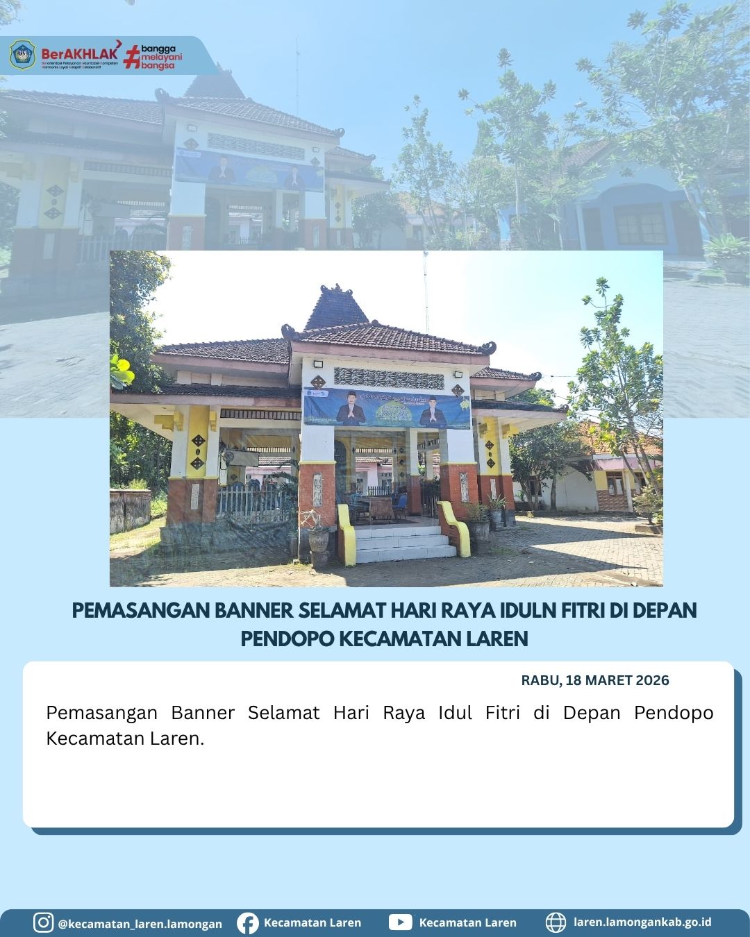 Foto: [Persiapan Menyambut Idul Fitri 1447 H di Kecamatan Laren]
