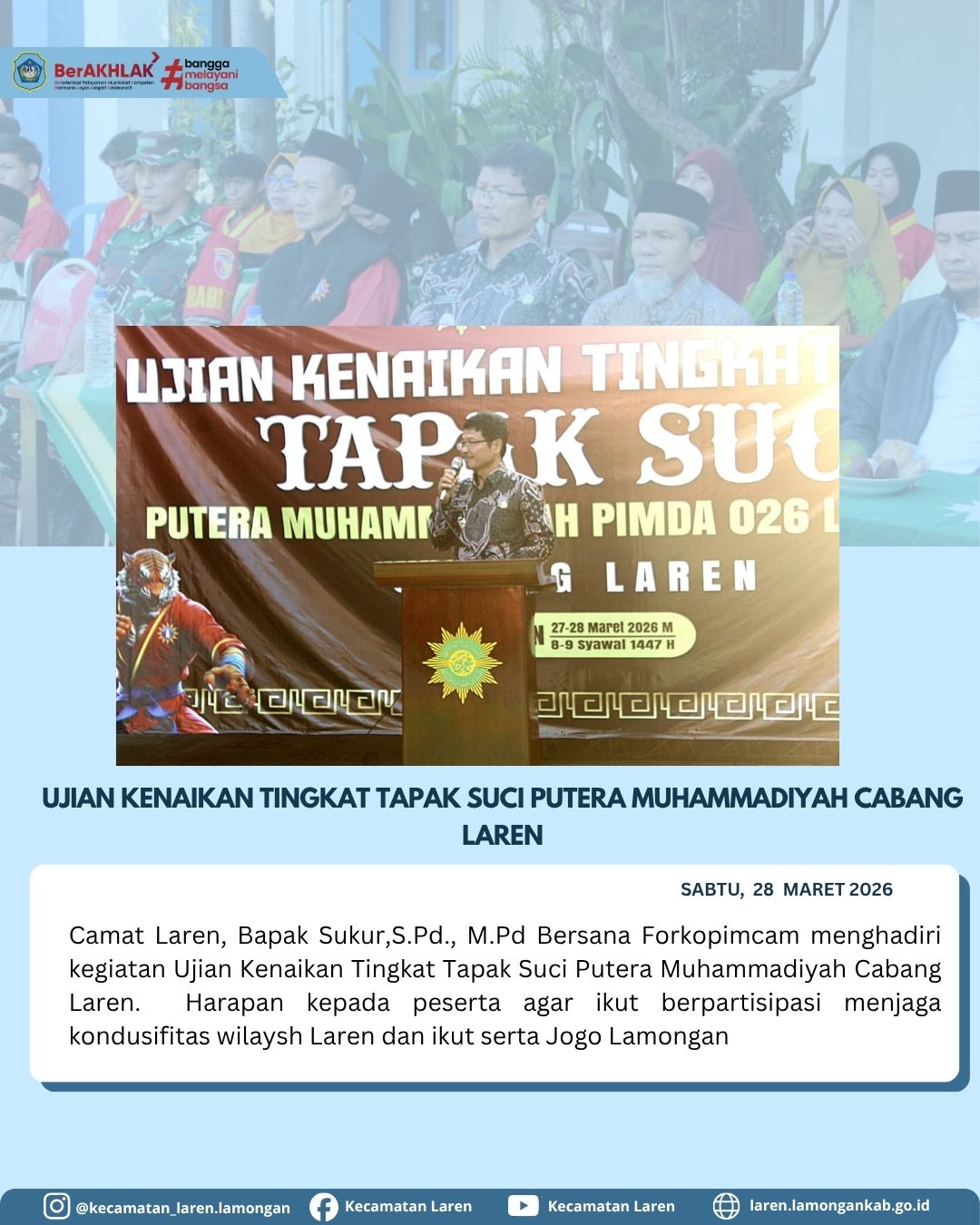 Foto: Camat Laren Hadiri Ujian Kenaikan Tingkat Tapak Suci Putera Muhammadiyah