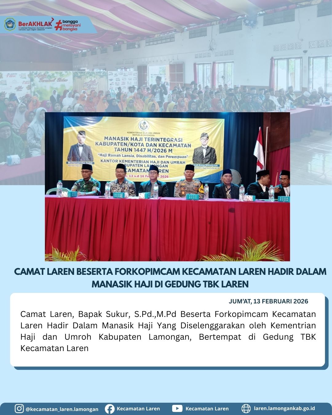 Foto: Camat Laren dan Forkopimcam Hadiri Pembukaan Manasik Haji Terintegrasi Tahun 2026