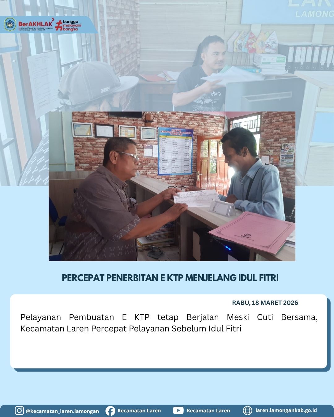 Foto: Komitmen Pelayanan: Kecamatan Laren Kebut Penerbitan E-KTP Jelang Idul Fitri