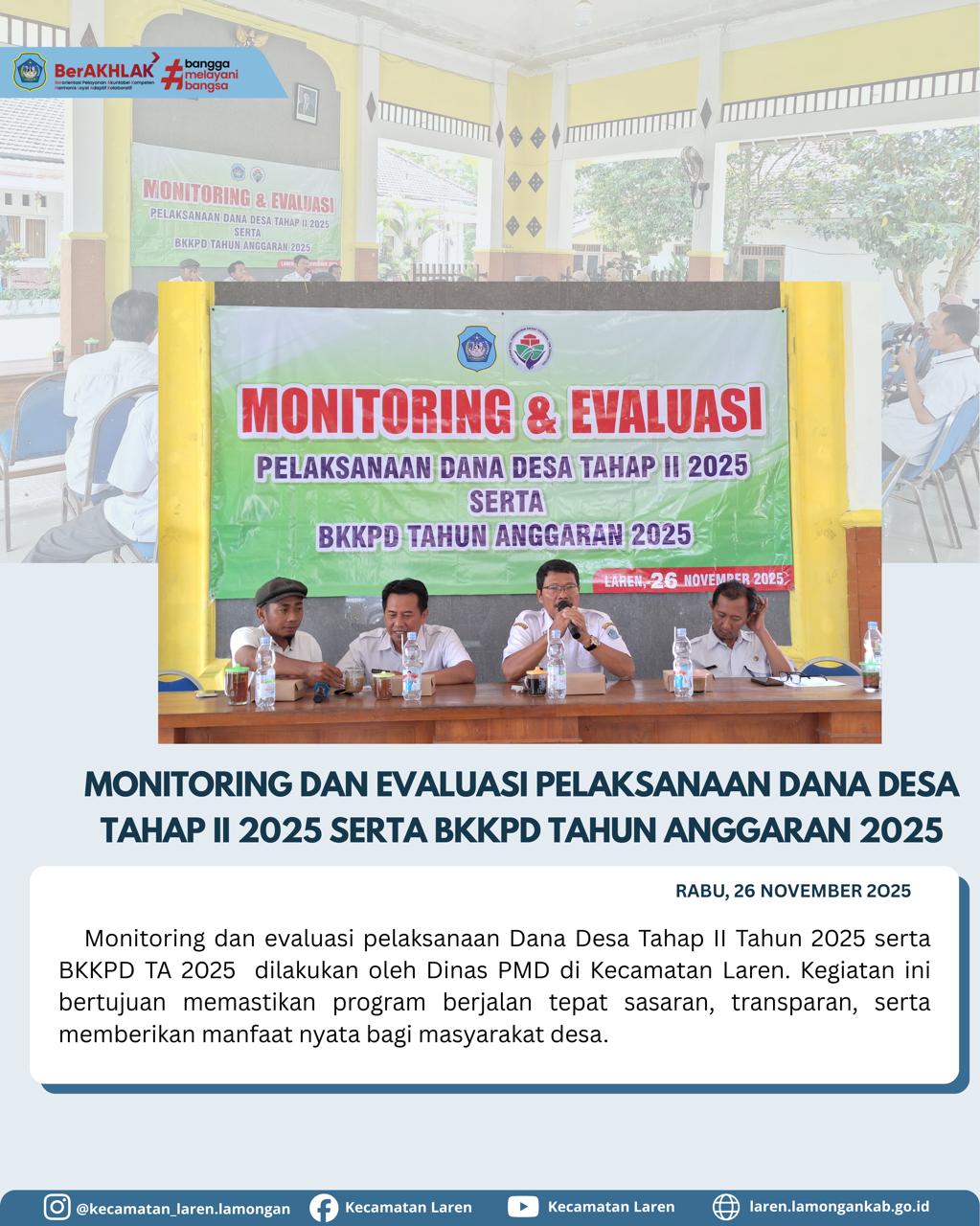 Monitoring dan Evaluasi Pelaksanaan Dana Desa Tahap II 2025 serta BKKPD Tahun Anggaran 2025