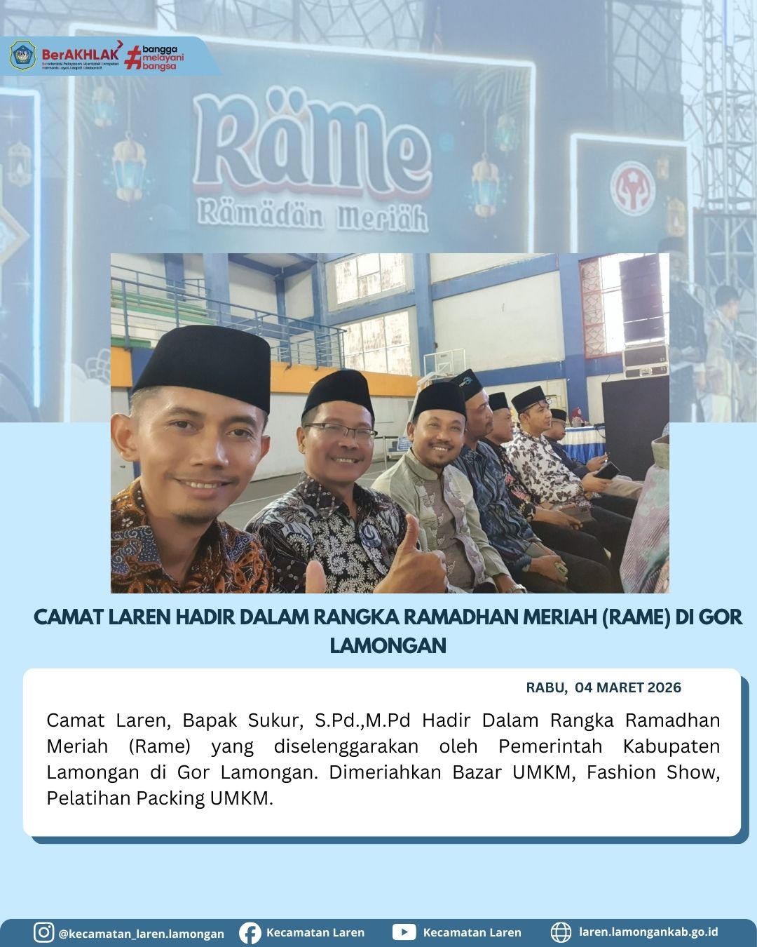 Foto: Camat Laren Hadiri Kegiatan Ramadhan Meriah (RAME) di GOR Lamongan